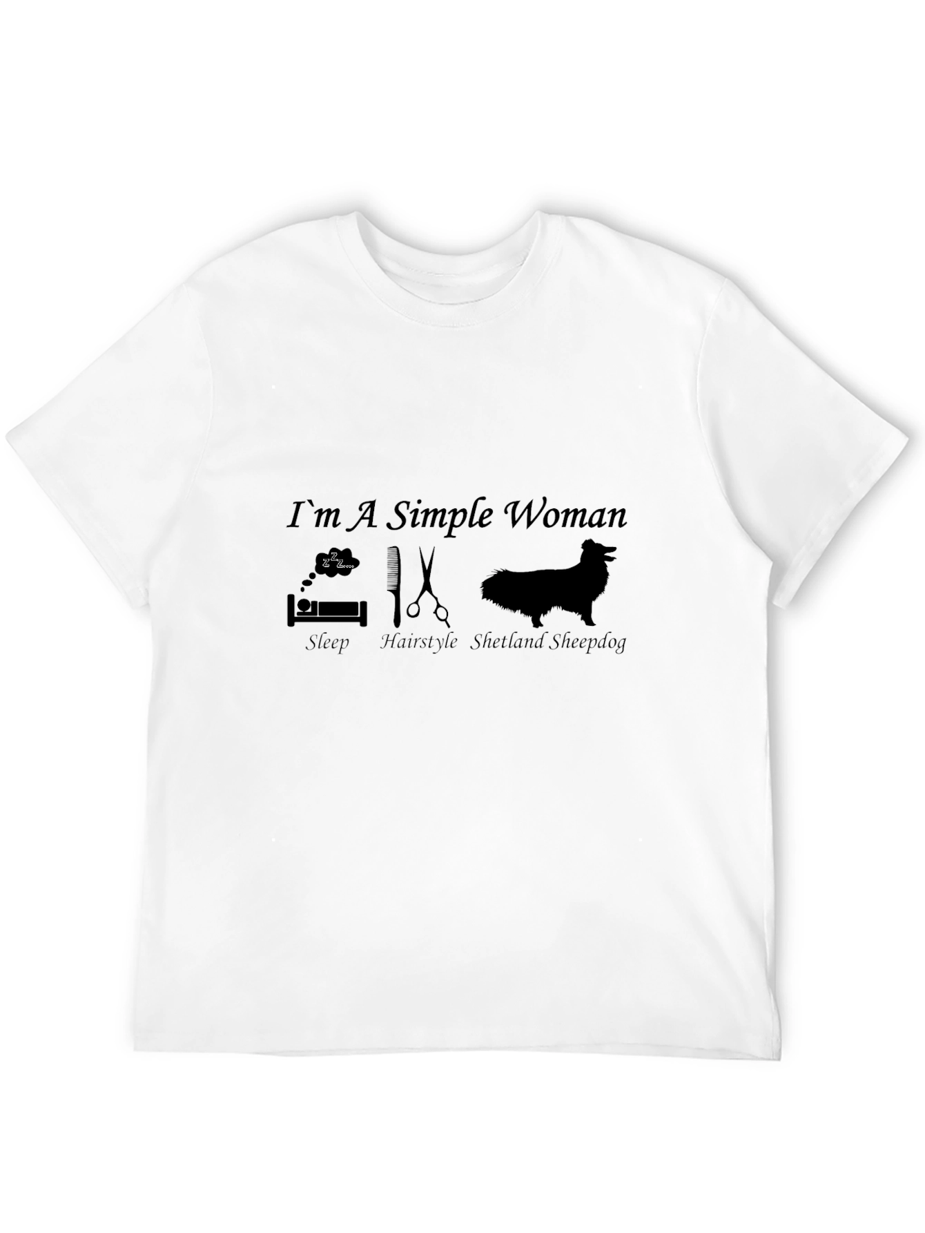 Simple Woman T-Shirt - Dog Sleep Hair Style
