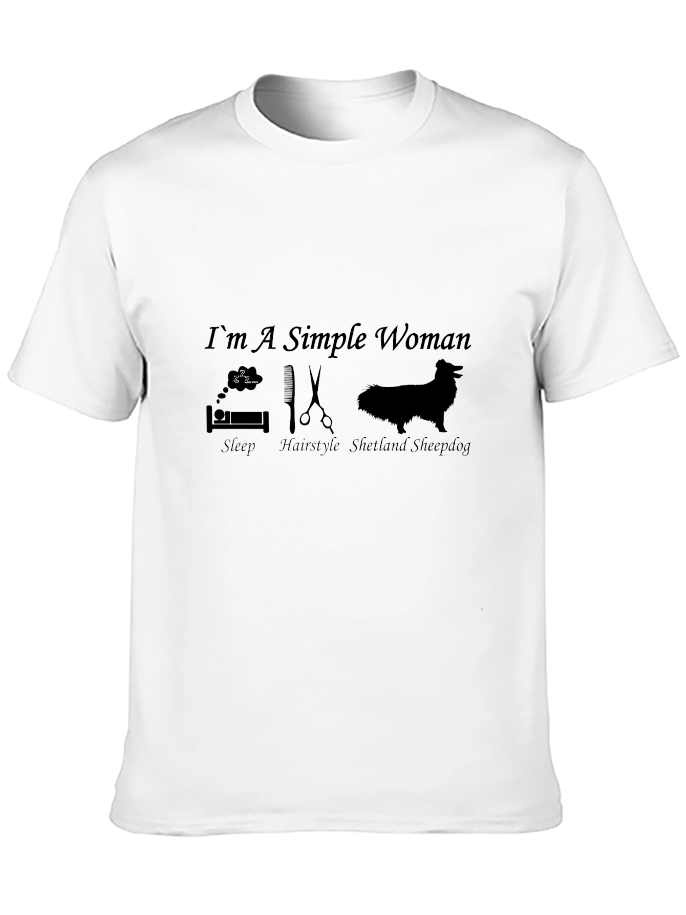 Simple Woman T-Shirt - Dog Sleep Hair Style