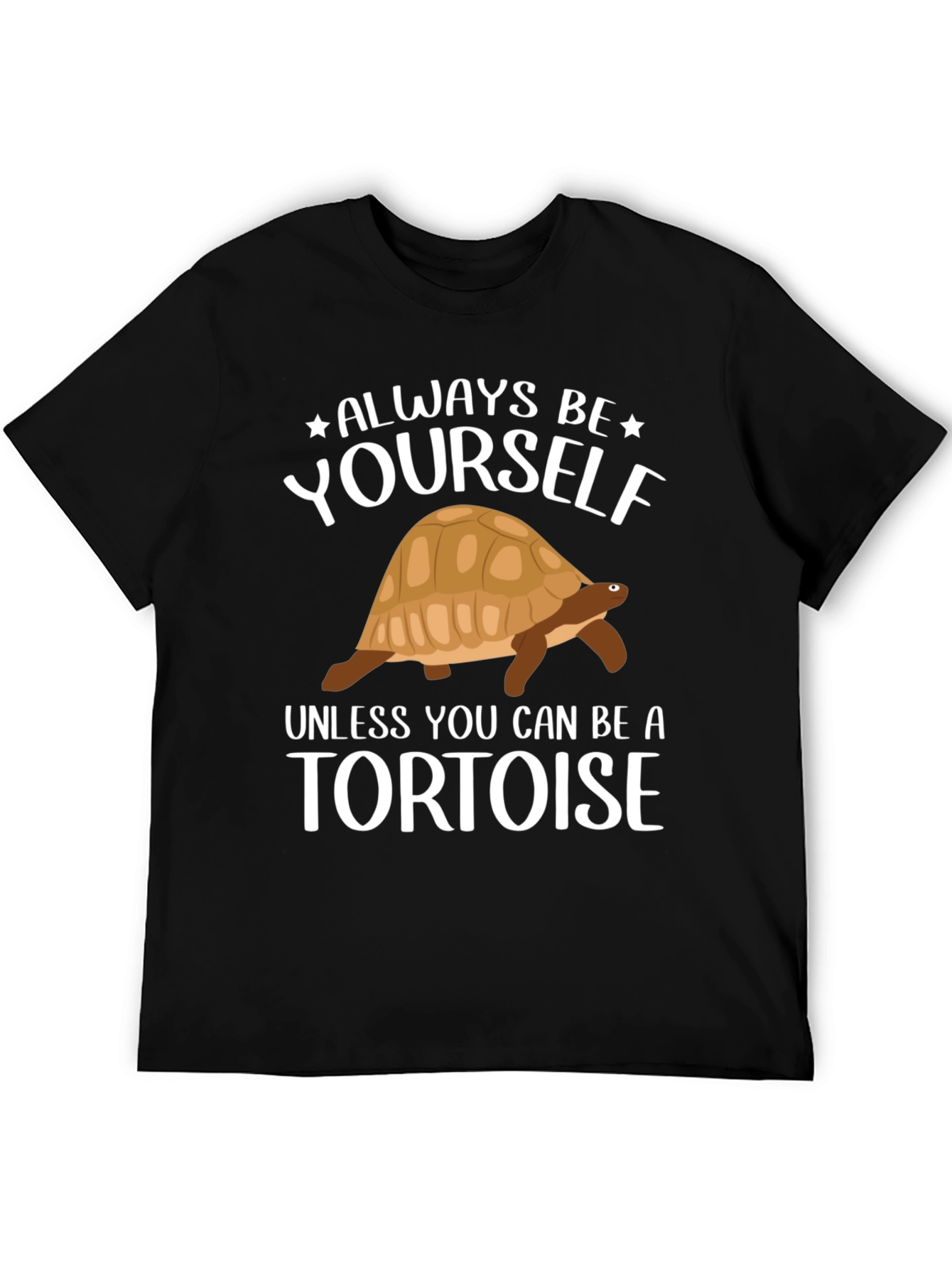 Always Be Yourself Unless Tortoise T-Shirt