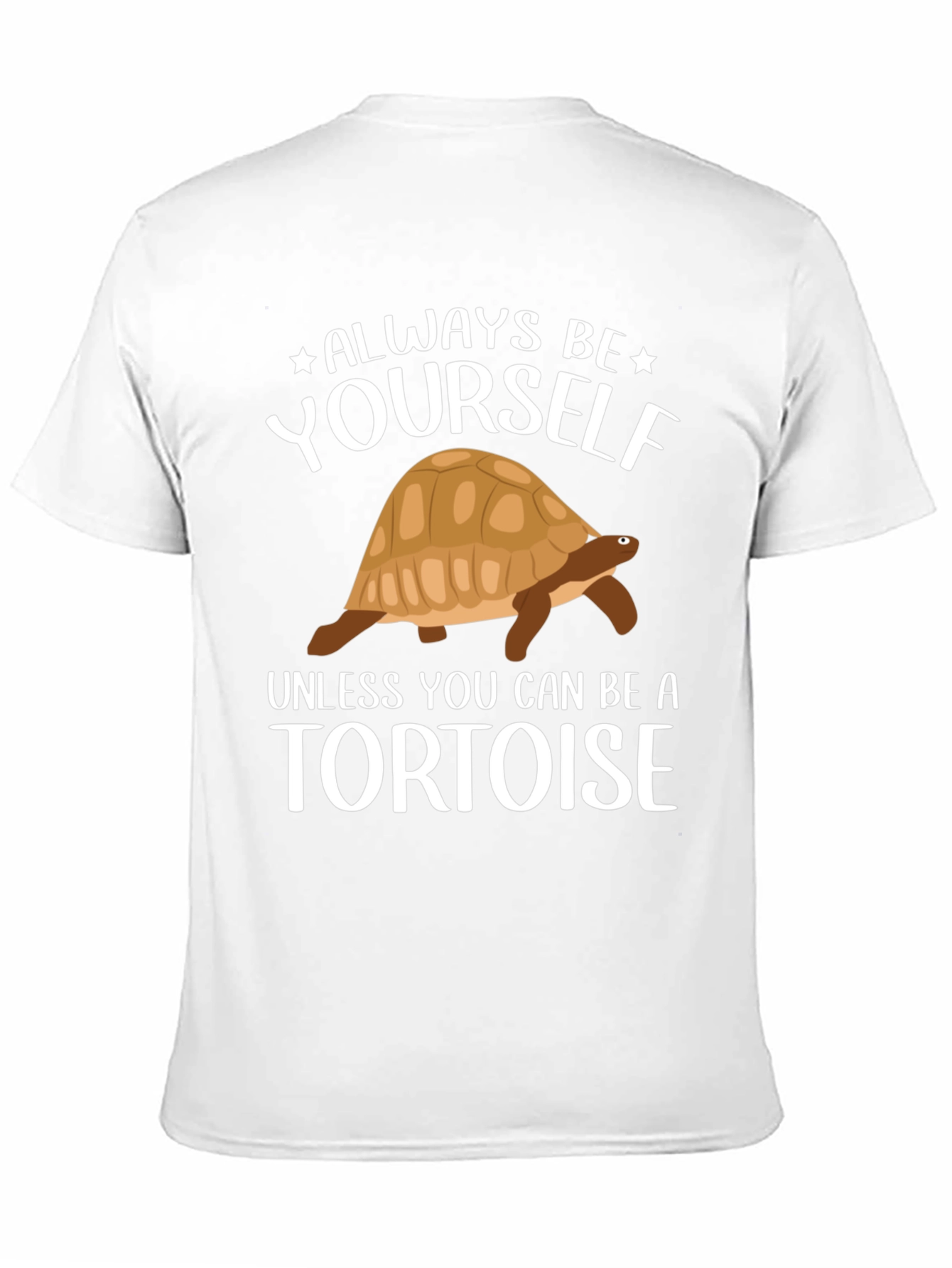 Always Be Yourself Unless Tortoise T-Shirt