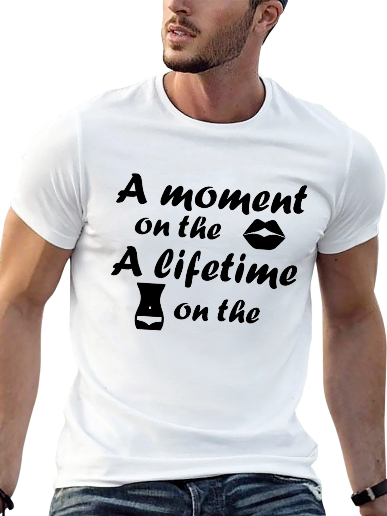 Humorous A Moment on the Lips Graphic Tee