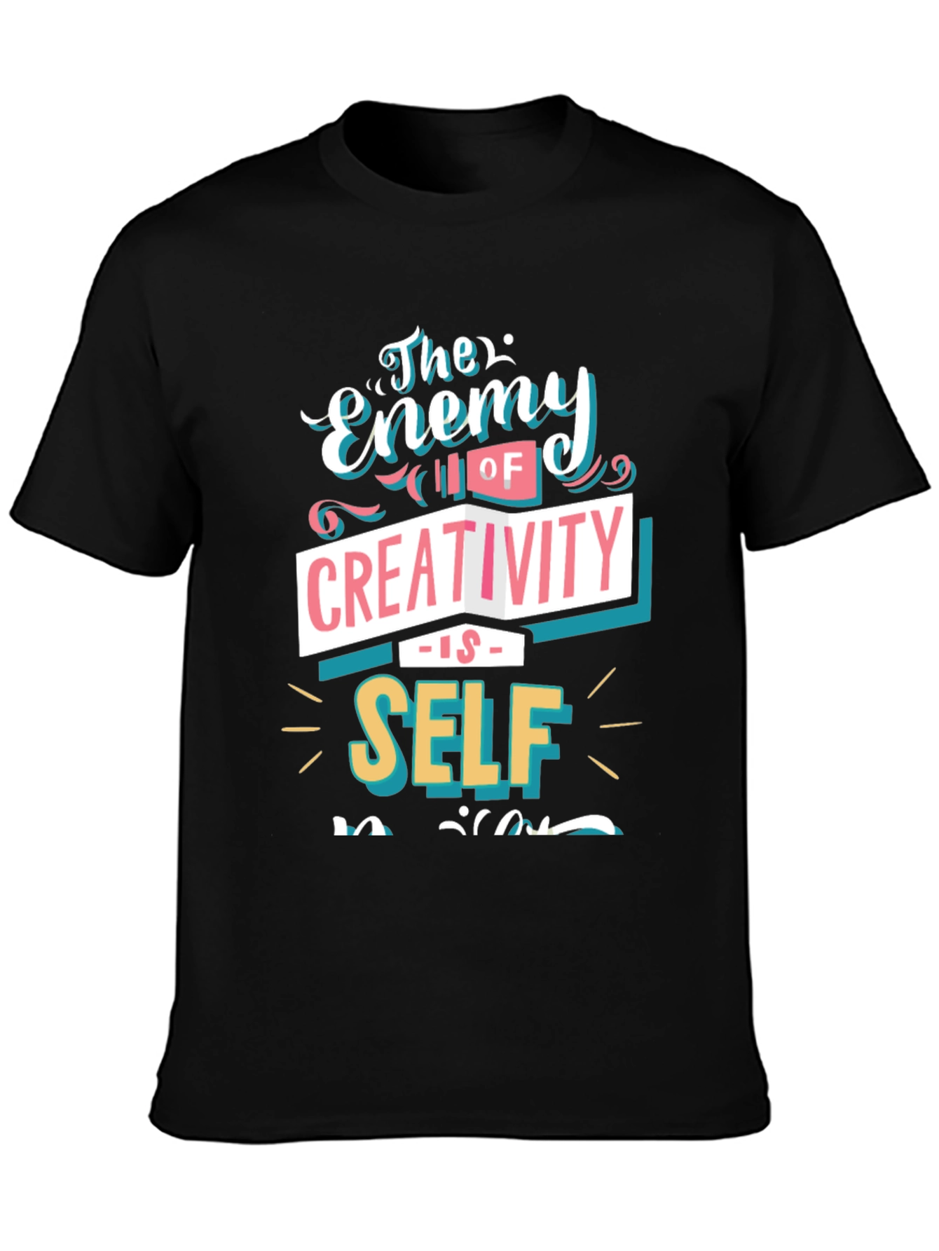 The Enemy Of Creativity T-Shirt