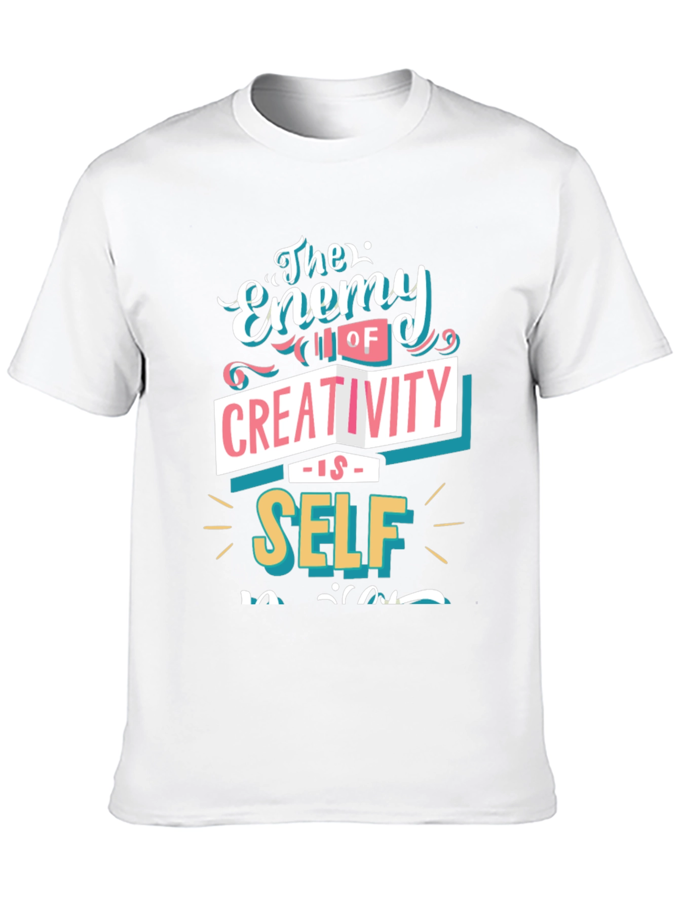 The Enemy Of Creativity T-Shirt