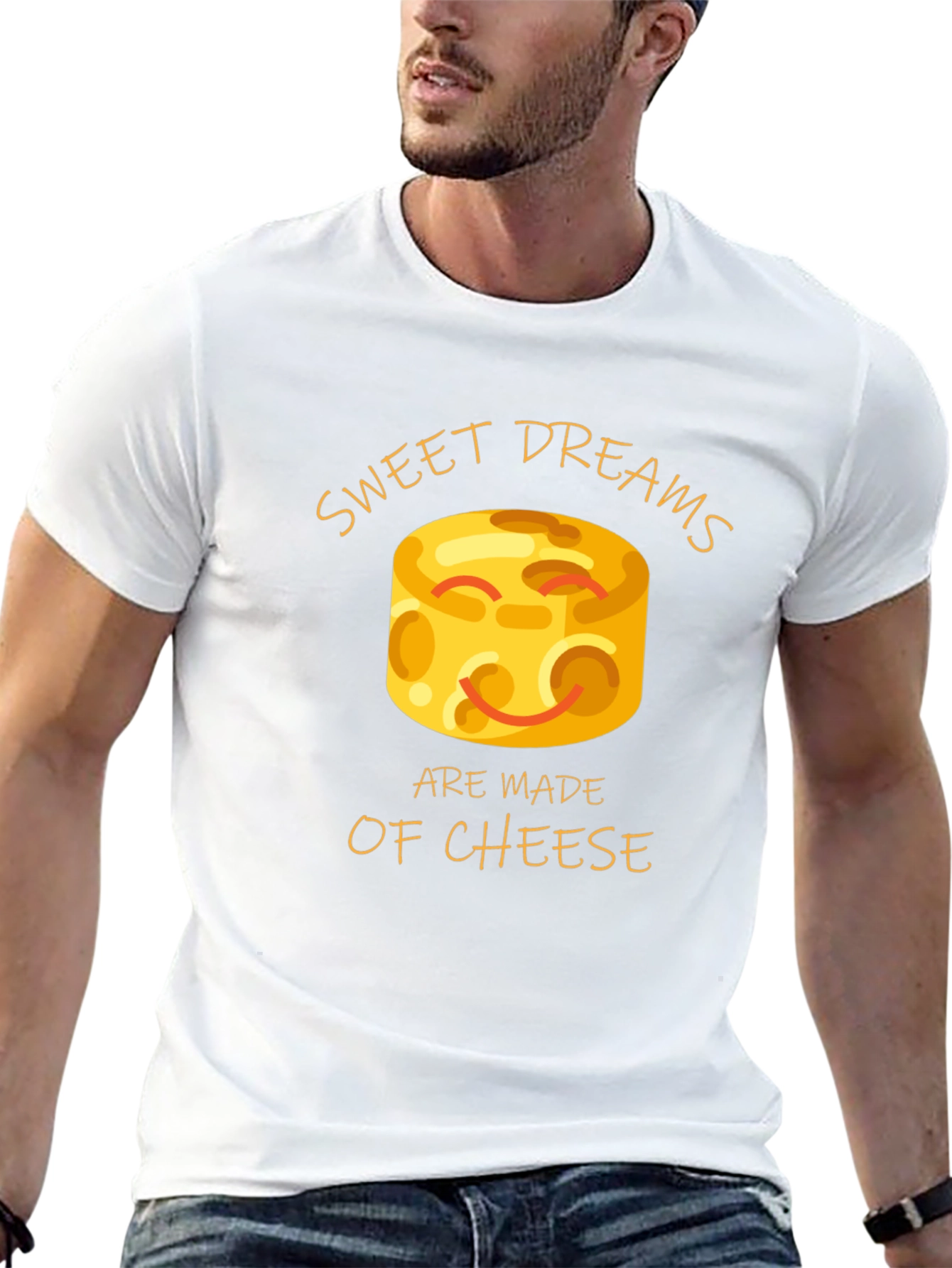 Sweet Dreams Are Made of Cheese T-Shirt