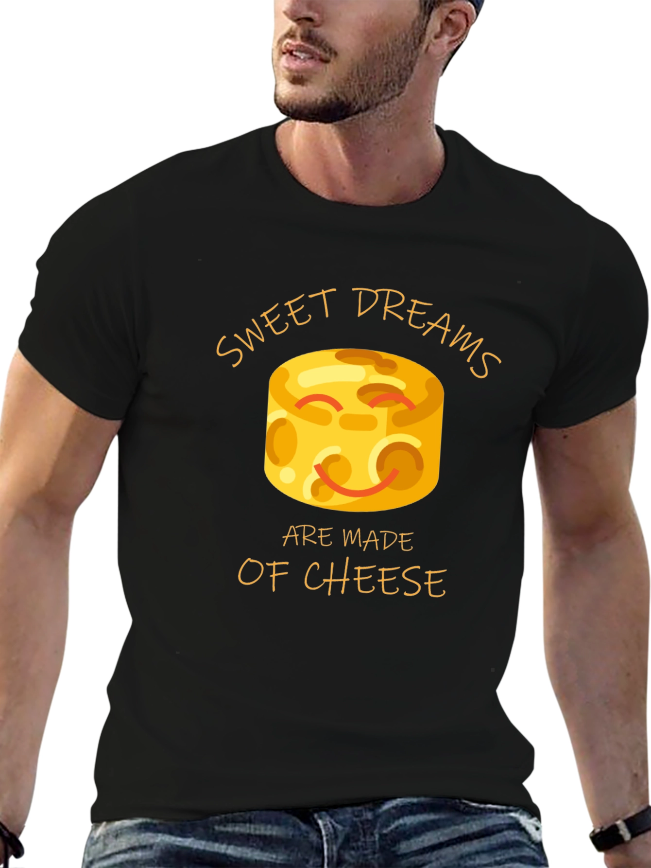 Sweet Dreams Are Made of Cheese T-Shirt