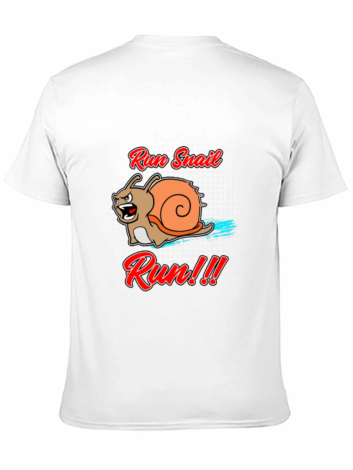 Run Snail Run T-Shirt - Funny Animal Tee