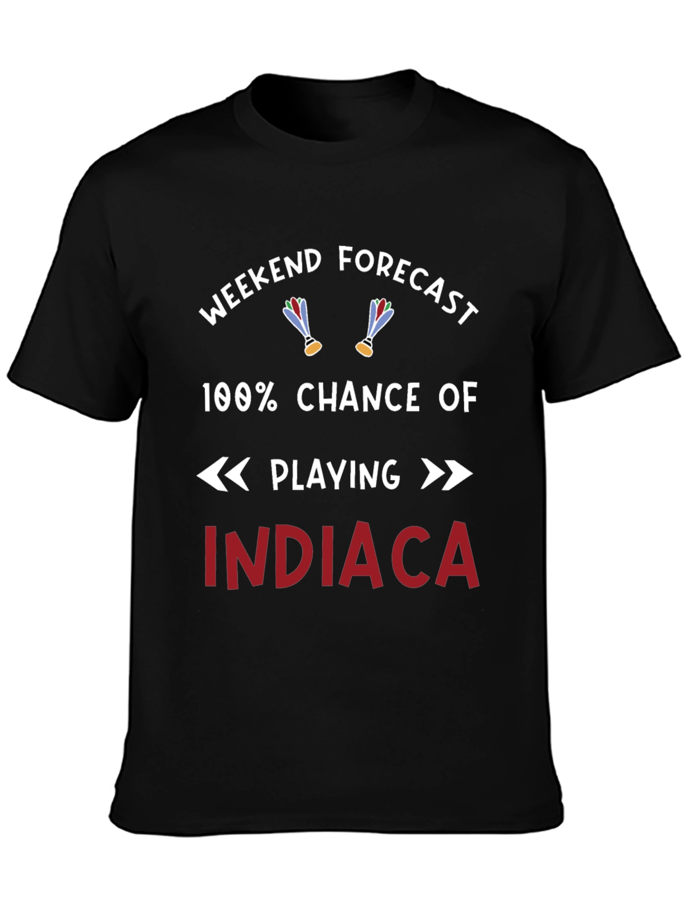 Weekend Forecast Indiaca T-Shirt