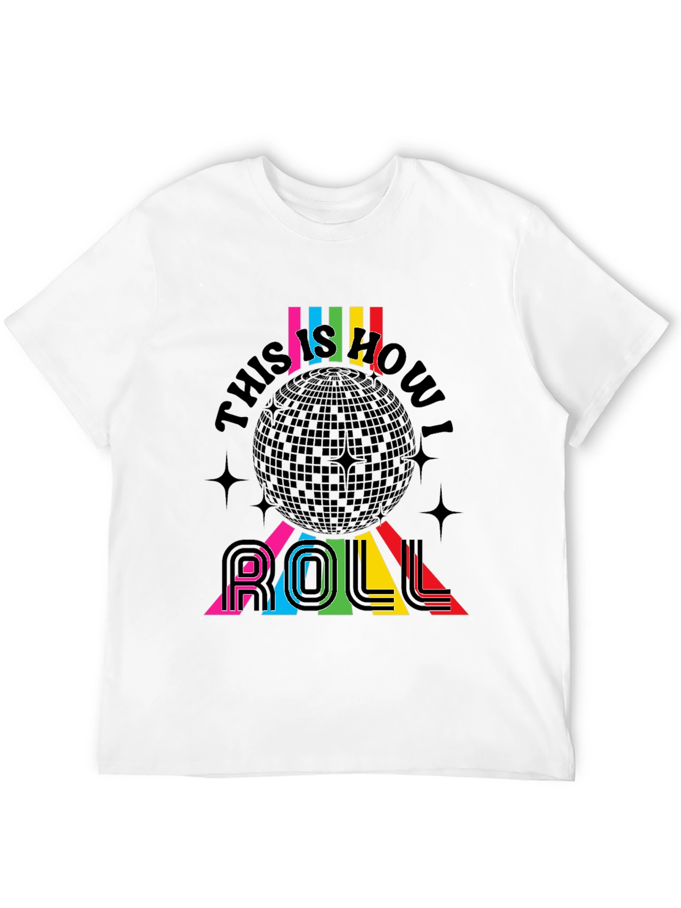 Retro Disco Ball This is How I Roll T-Shirt