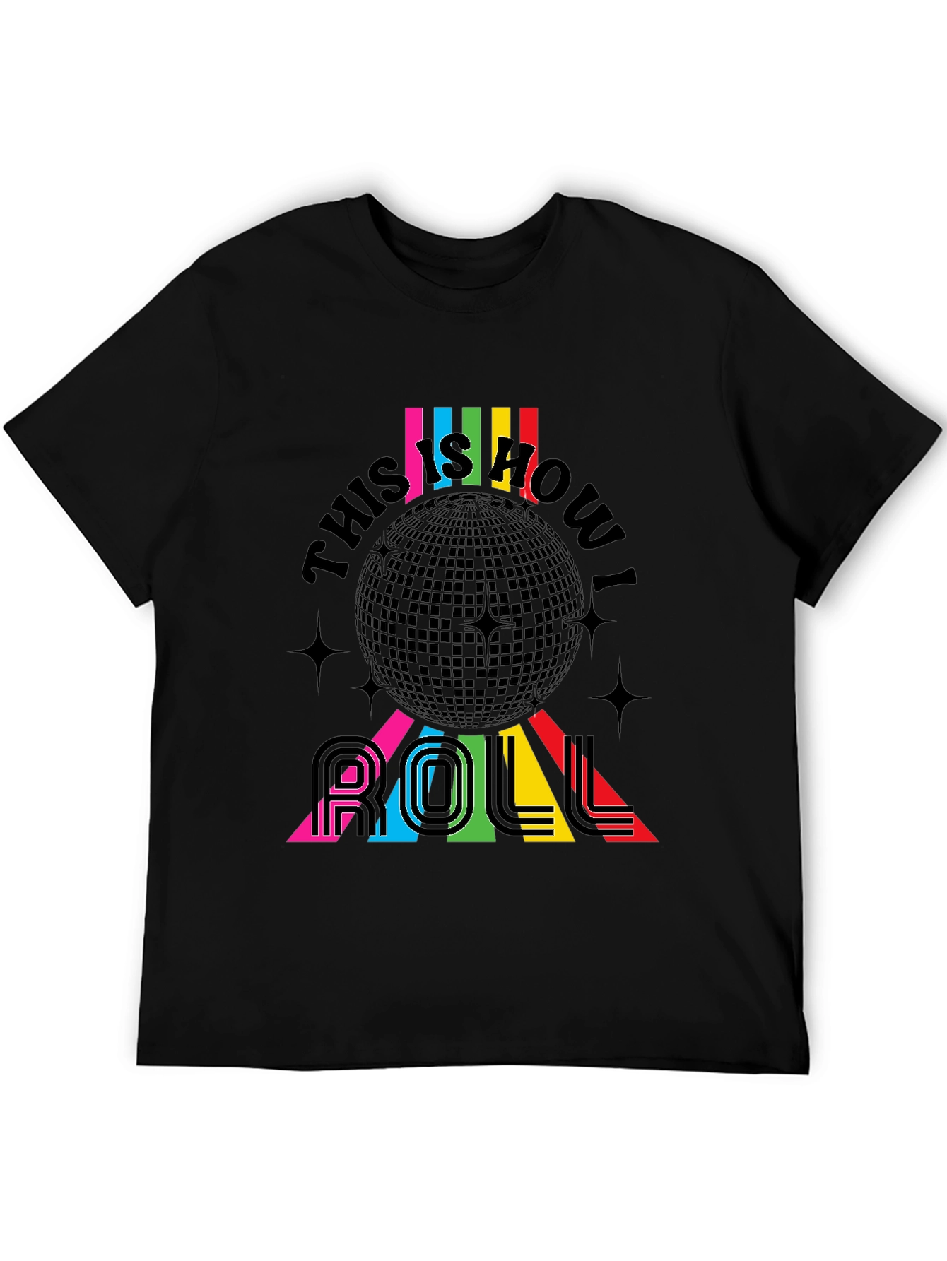 Retro Disco Ball This is How I Roll T-Shirt