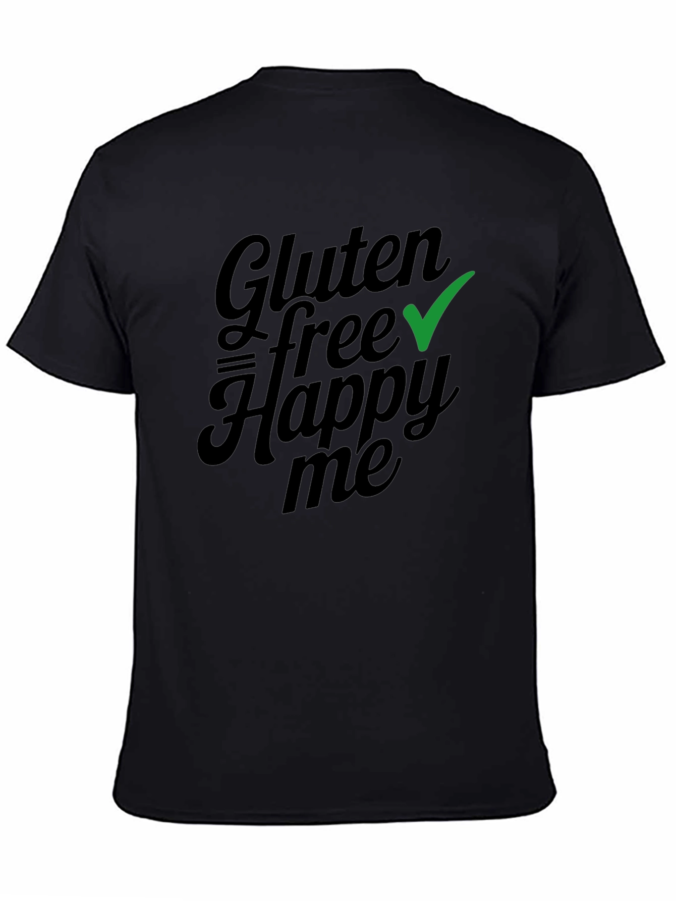 Gluten Free Happy Me T-Shirt