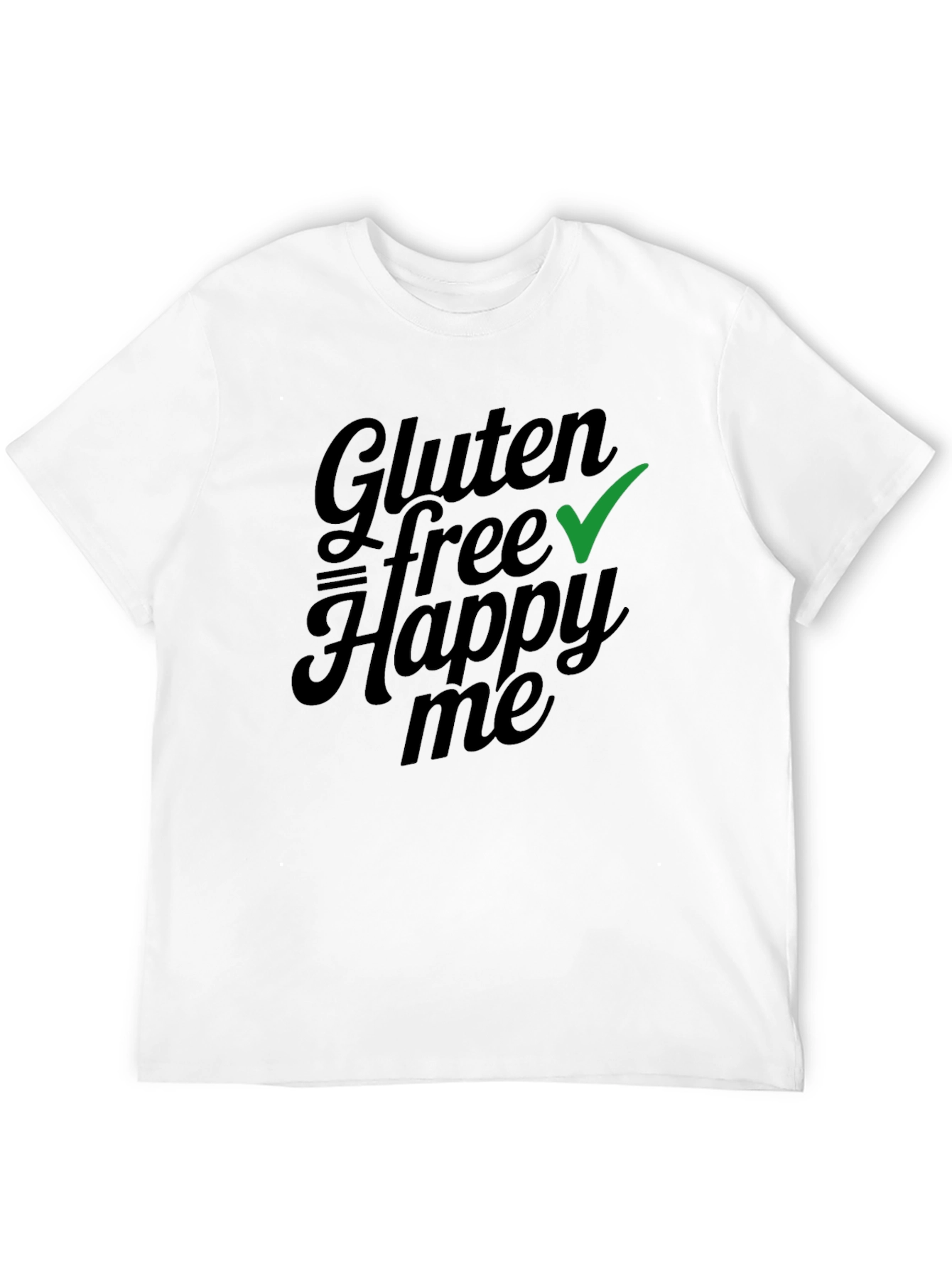 Gluten Free Happy Me T-Shirt