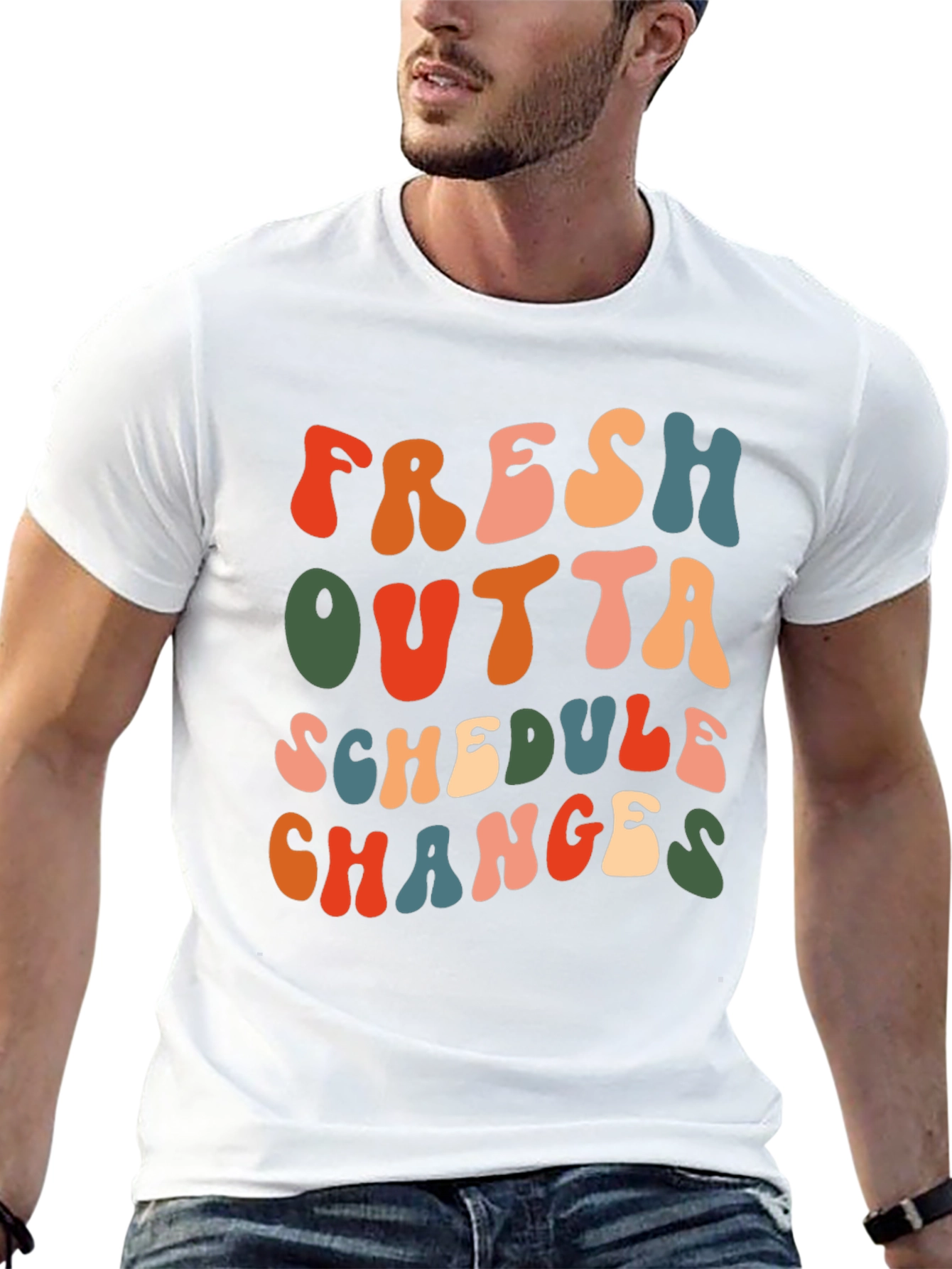 Fresh Outta Schedule Changes T-Shirt