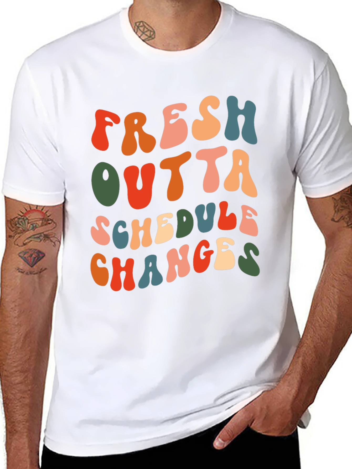 Fresh Outta Schedule Changes T-Shirt