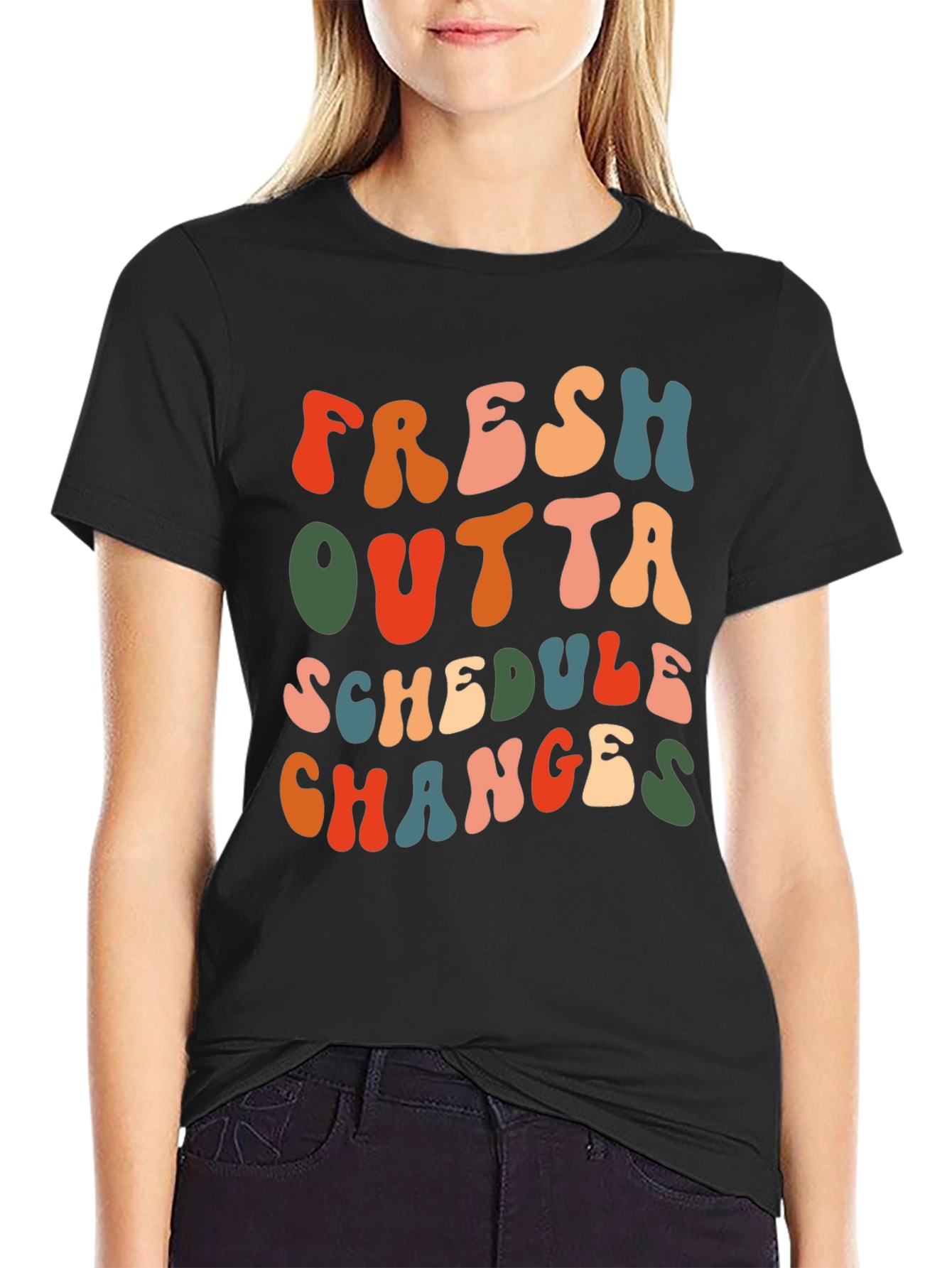 Fresh Outta Schedule Changes T-Shirt