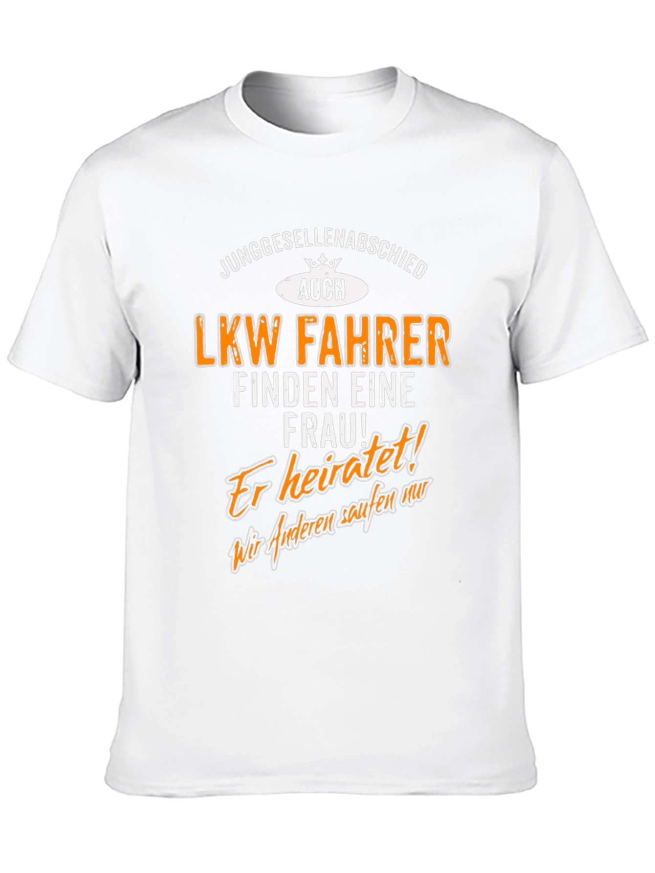Funny German Bachelorette Party Truck Driver T-Shirt
