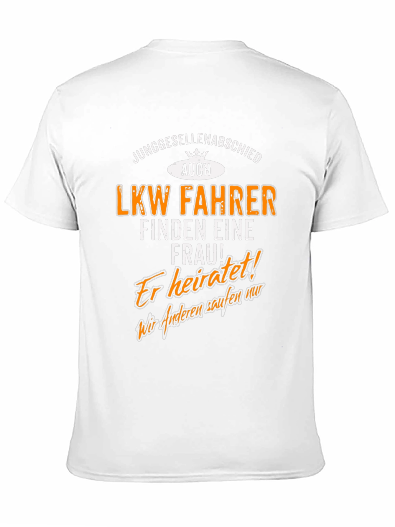 Funny German Bachelorette Party Truck Driver T-Shirt