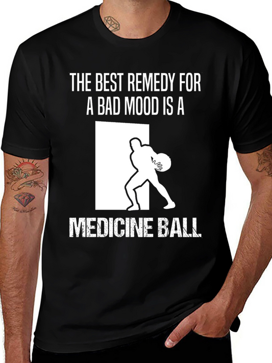 Best Remedy Medicine Ball T-Shirt