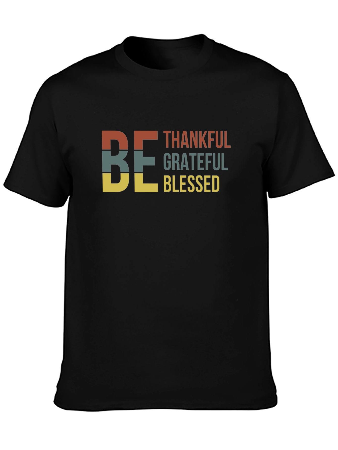 Be Thankful Graphic Tee | Unisex Black T-Shirt