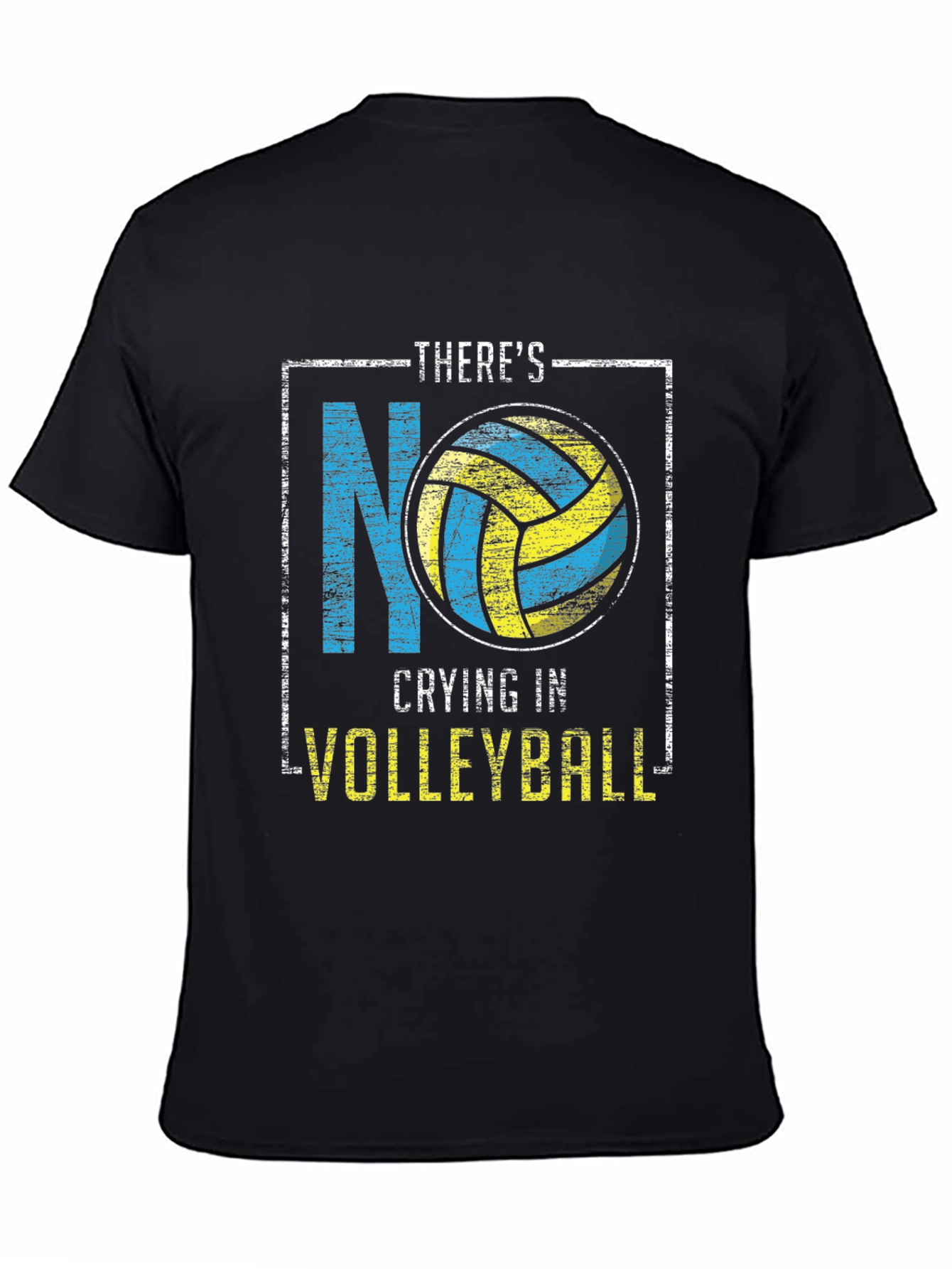 Volleyball T-Shirt: Theres No Crying!