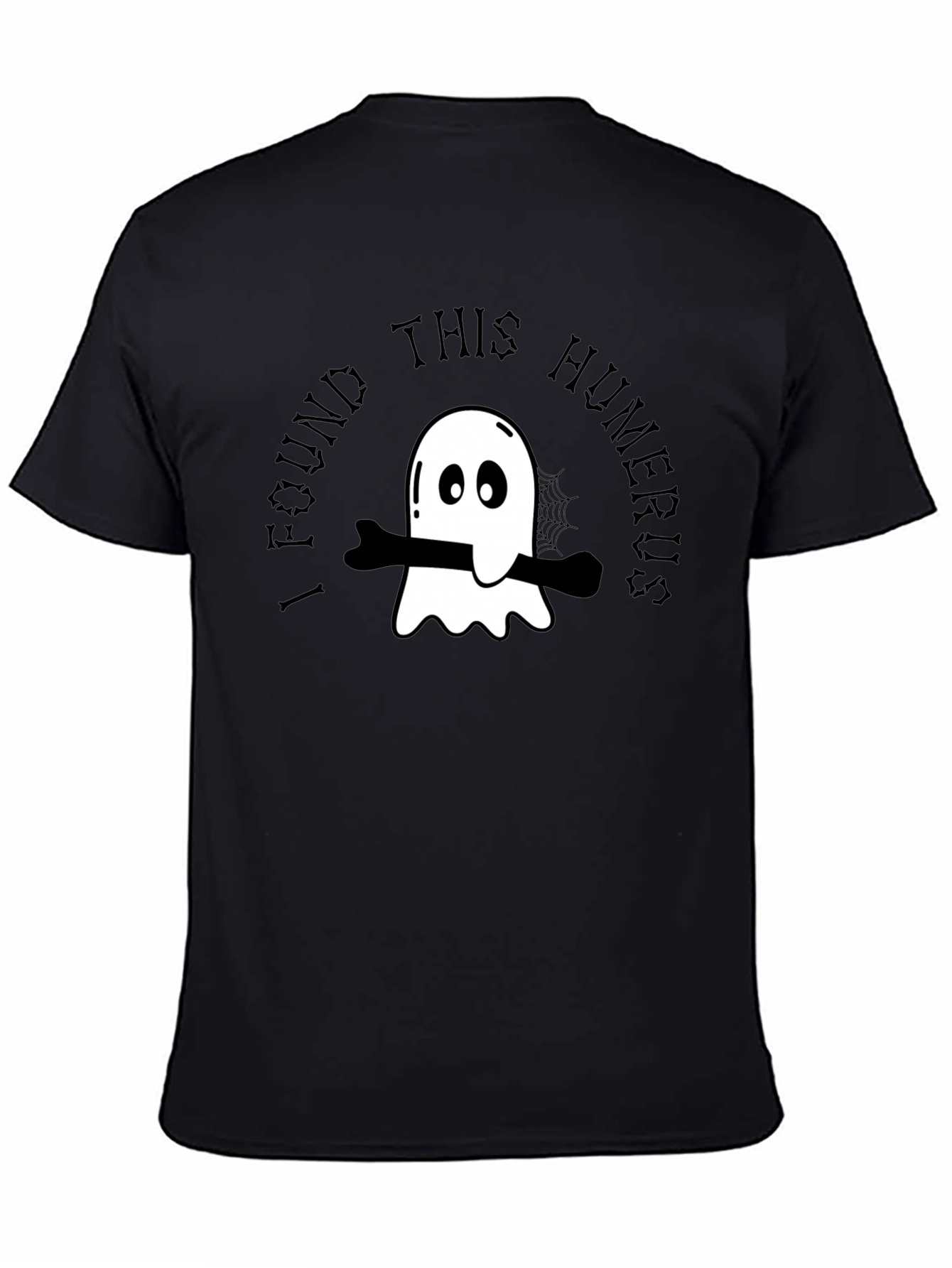 I Found This Humerus Ghost T-Shirt