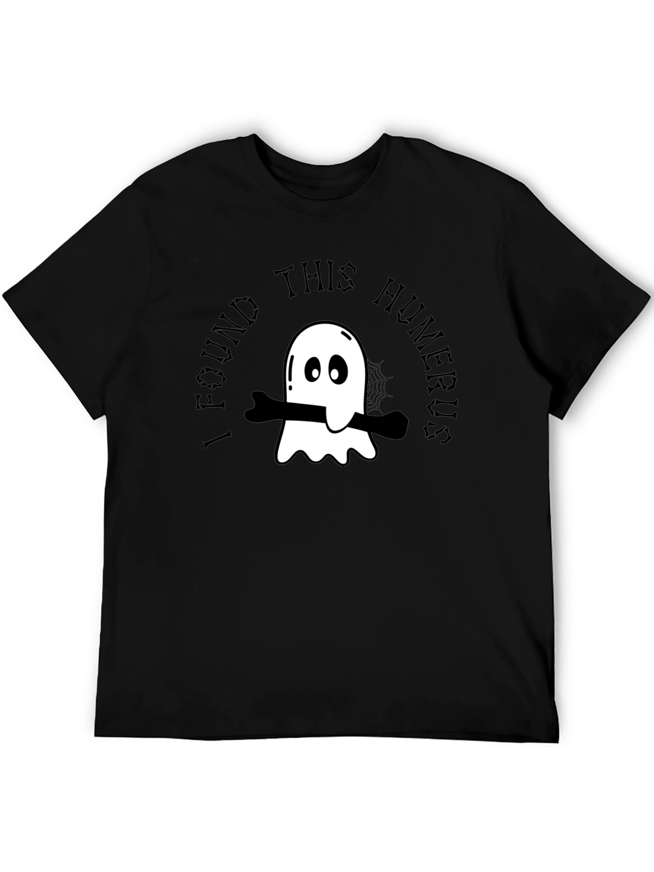 I Found This Humerus Ghost T-Shirt