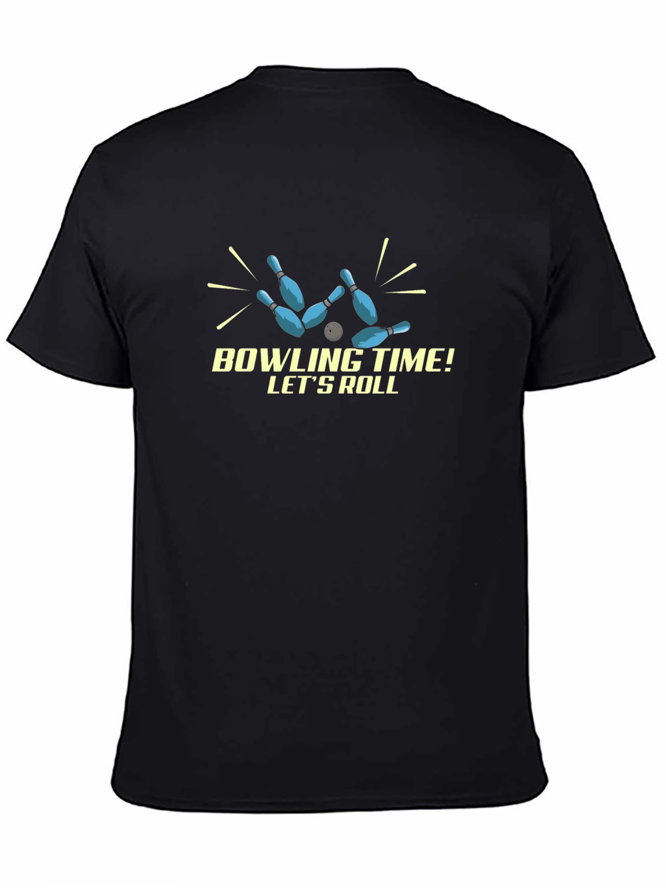 Bowling Time T-Shirt - Lets Roll!
