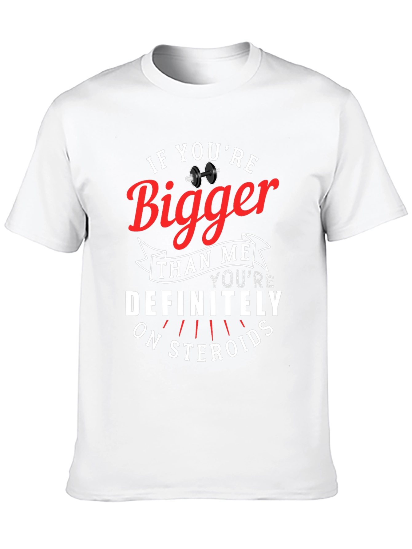 If Youre Bigger Than Me T-Shirt