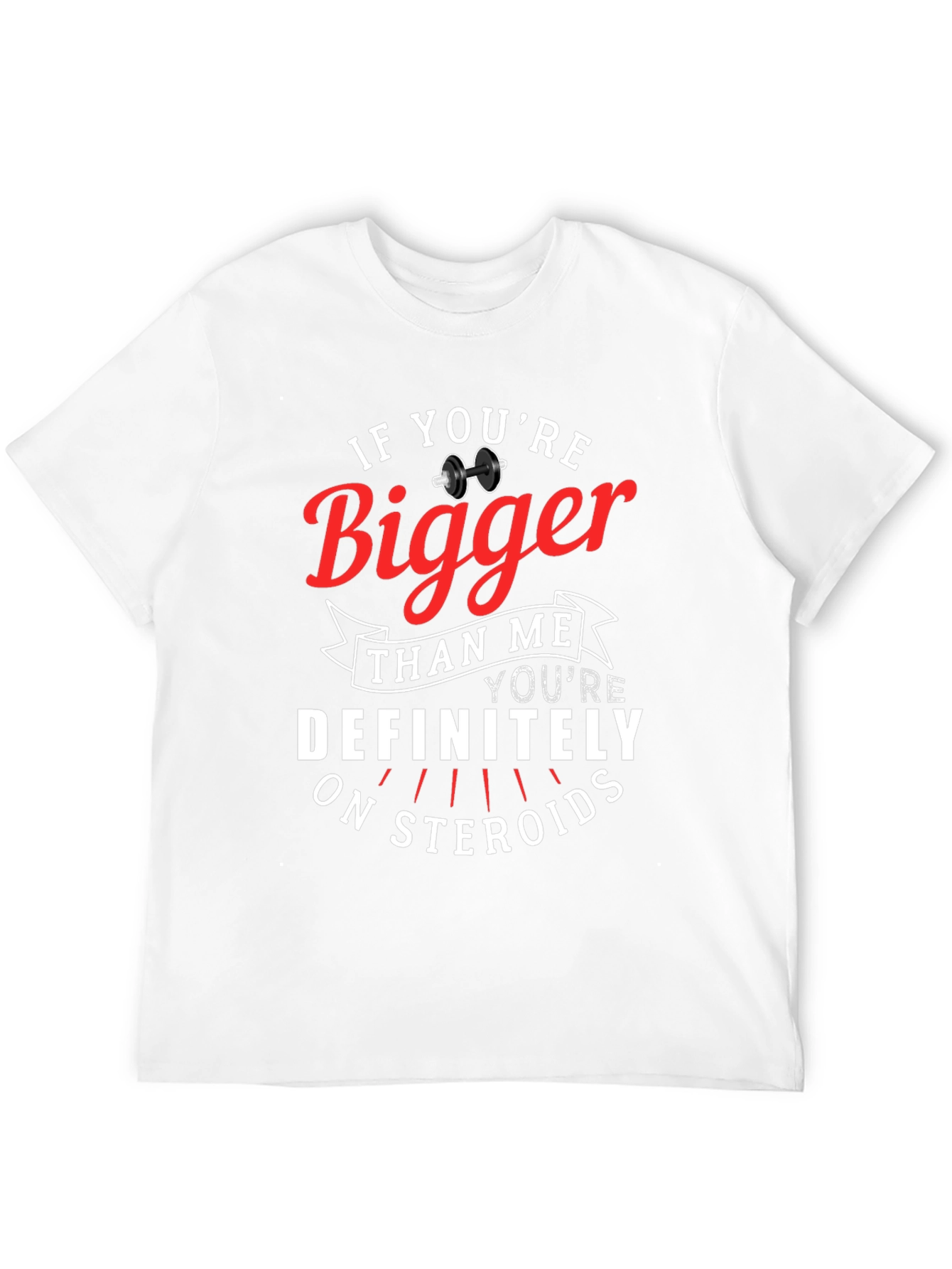 If Youre Bigger Than Me T-Shirt