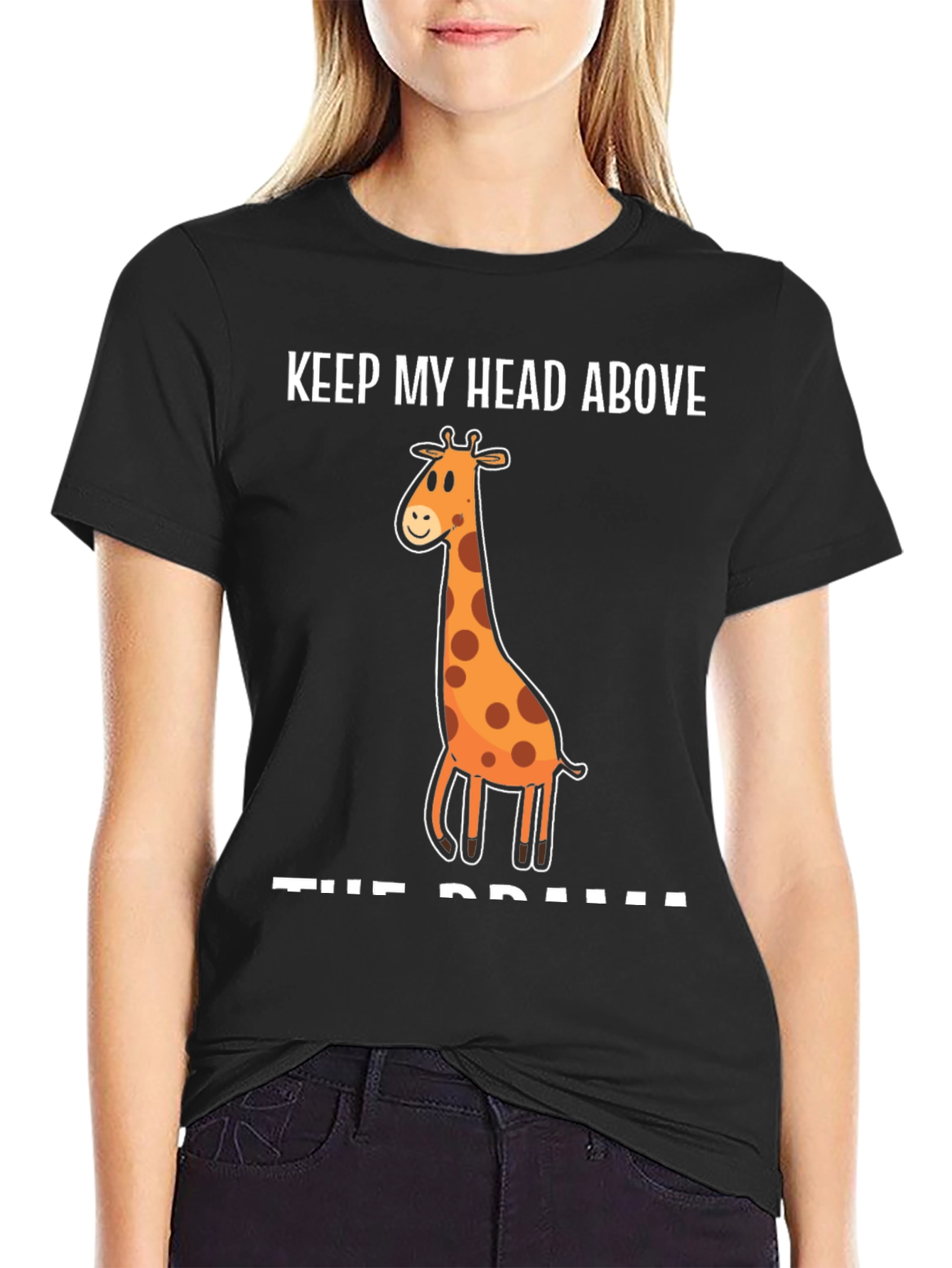 Keep My Head Above the Drama Giraffe T-Shirt