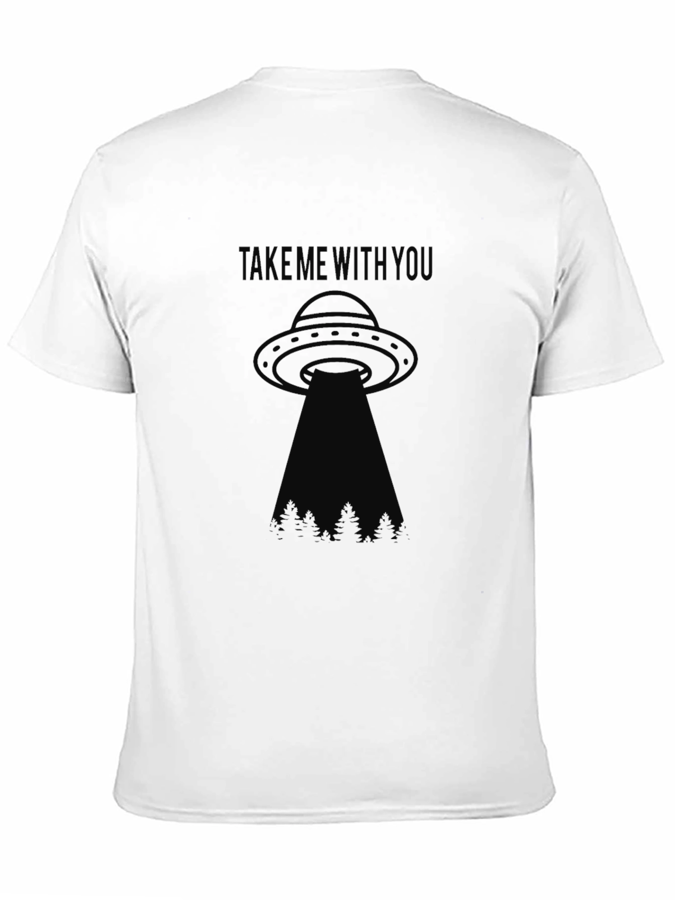 Take Me With You UFO T-Shirt