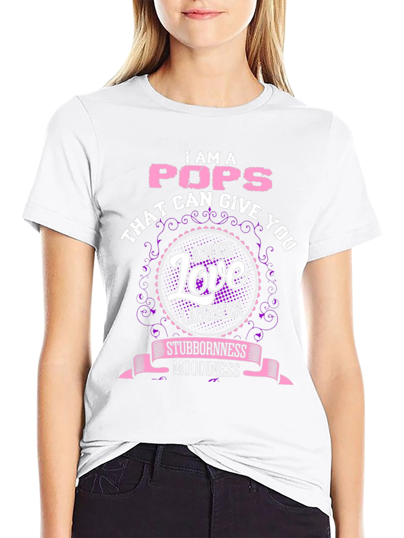 I am a Pops T-Shirt: Advice Love & Laughter