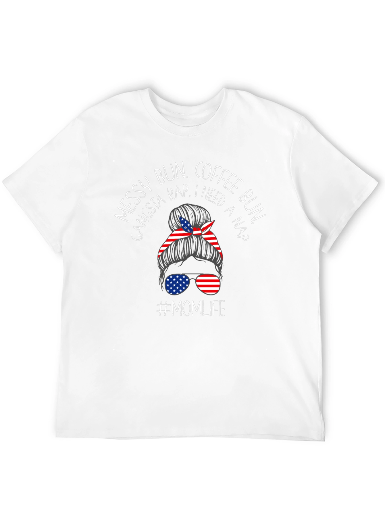 Messy Bun Momlife Patriotic Tee