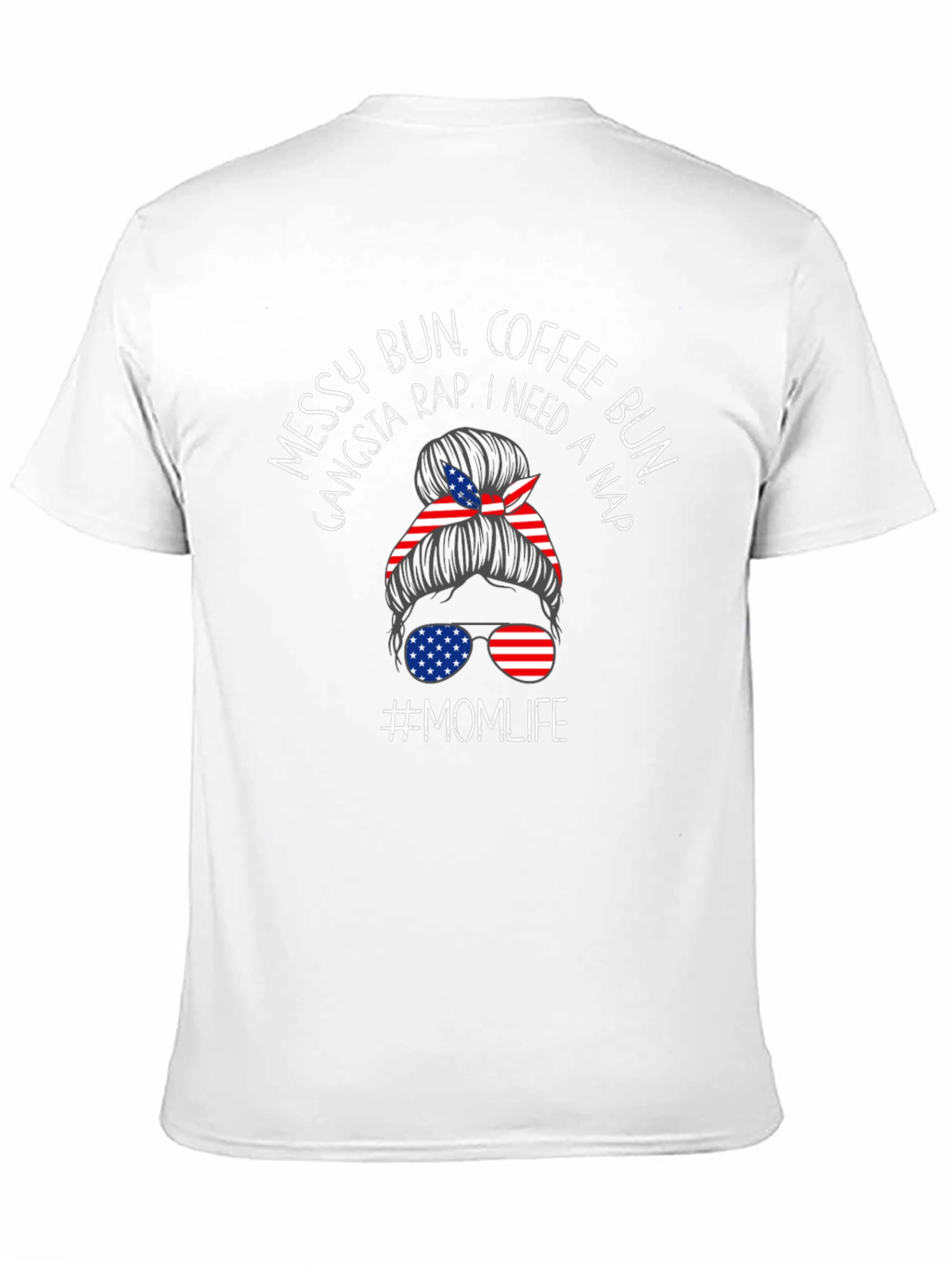Messy Bun Momlife Patriotic Tee