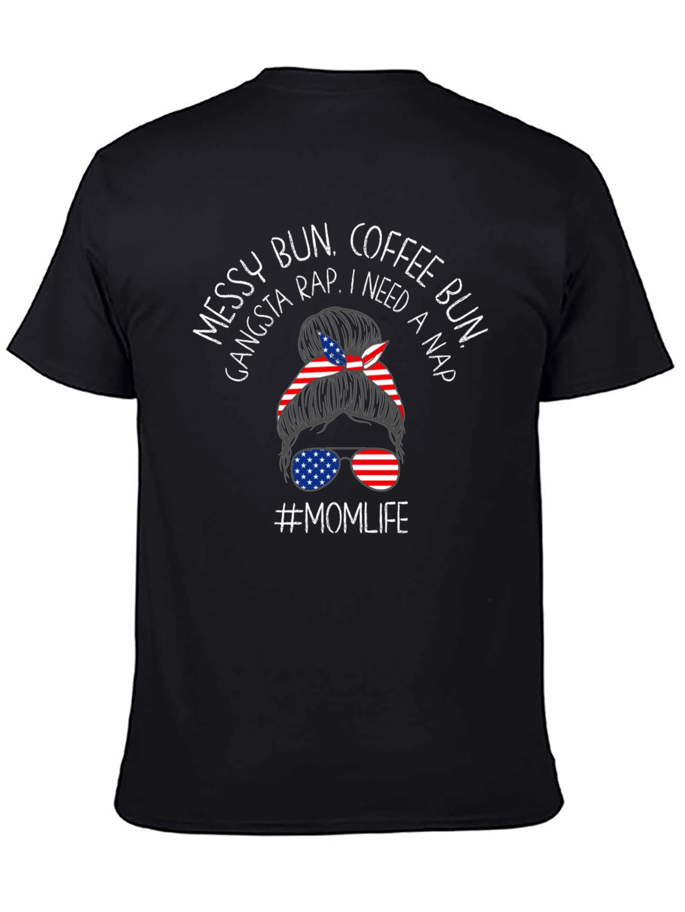 Messy Bun Momlife Patriotic Tee