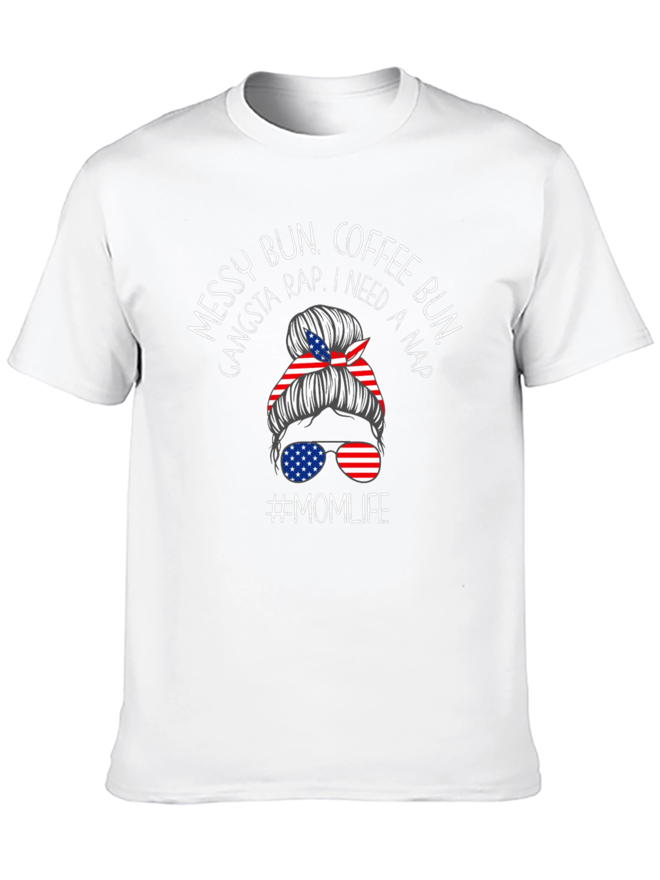 Messy Bun Momlife Patriotic Tee