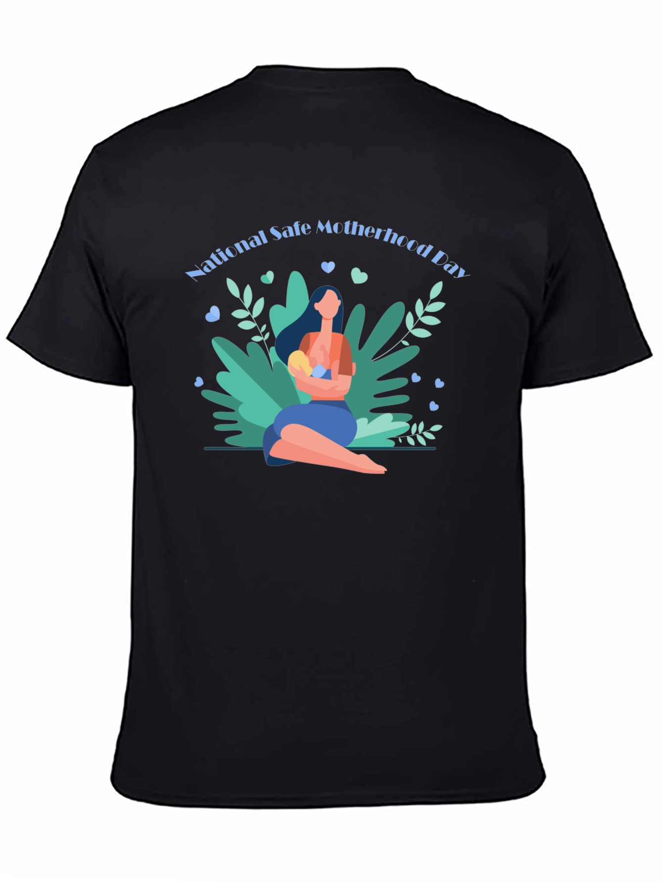 Safe Motherhood Day T-Shirt