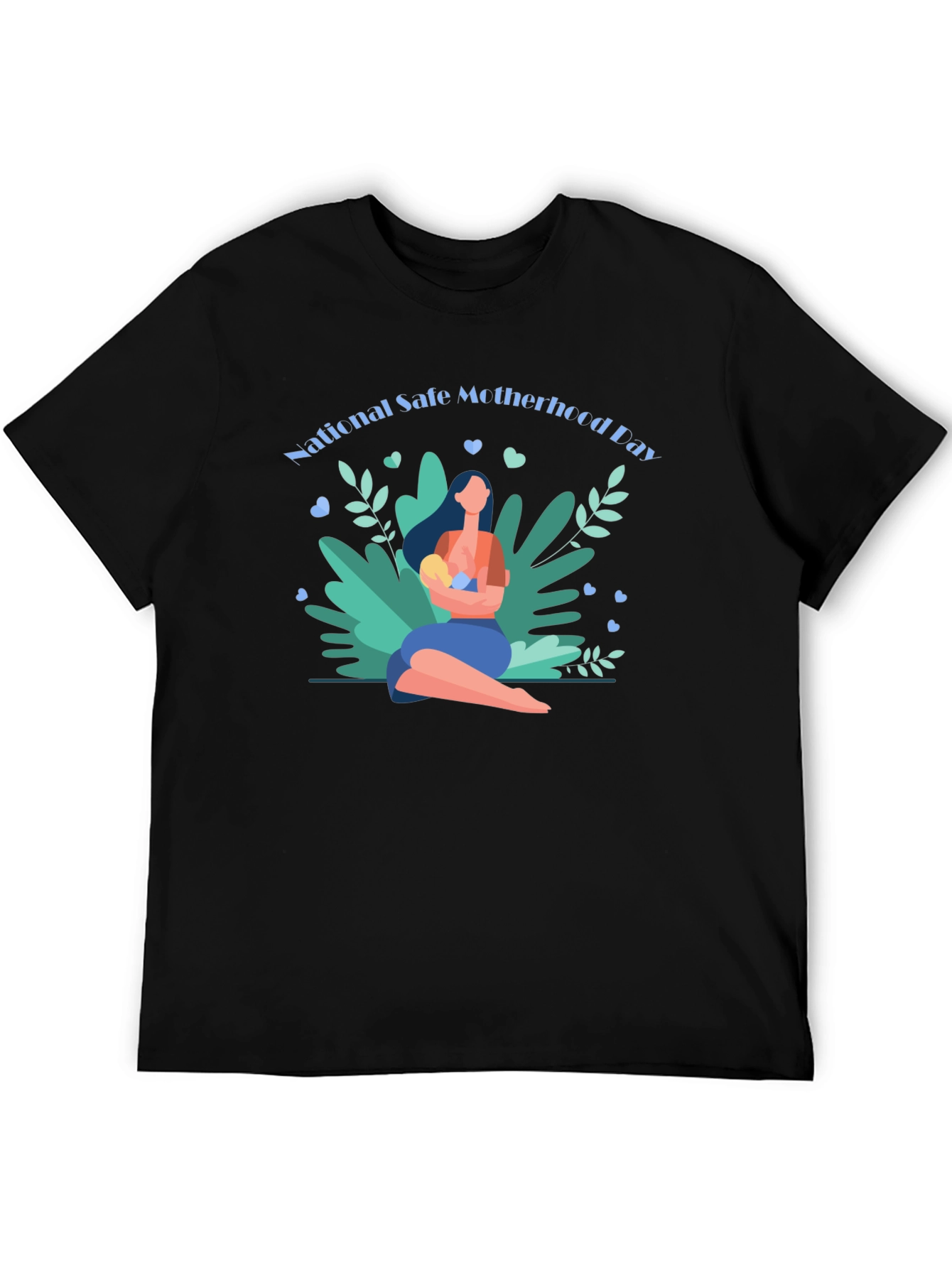 Safe Motherhood Day T-Shirt