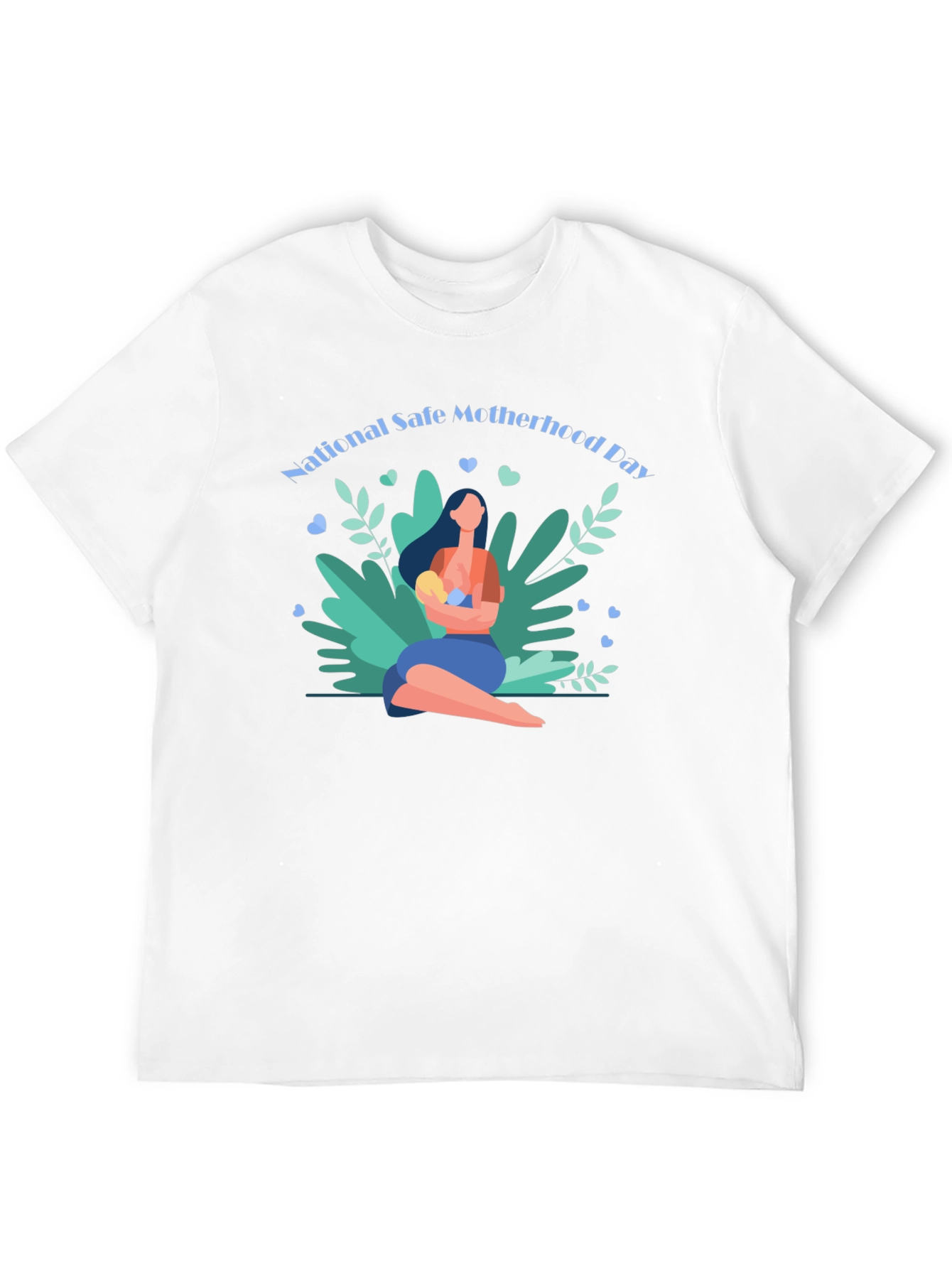 Safe Motherhood Day T-Shirt