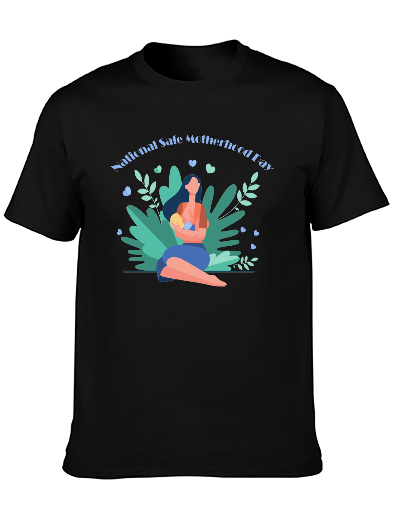Safe Motherhood Day T-Shirt