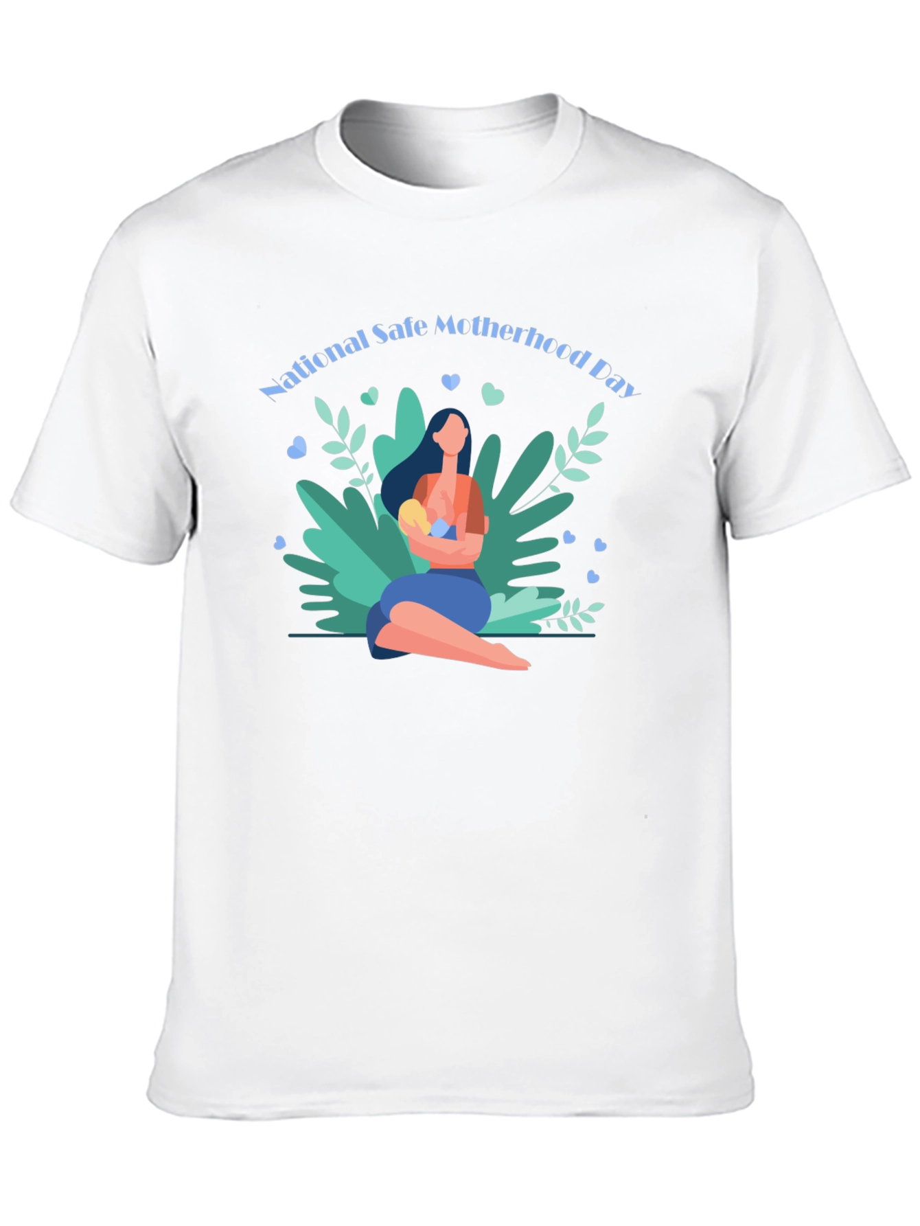 Safe Motherhood Day T-Shirt