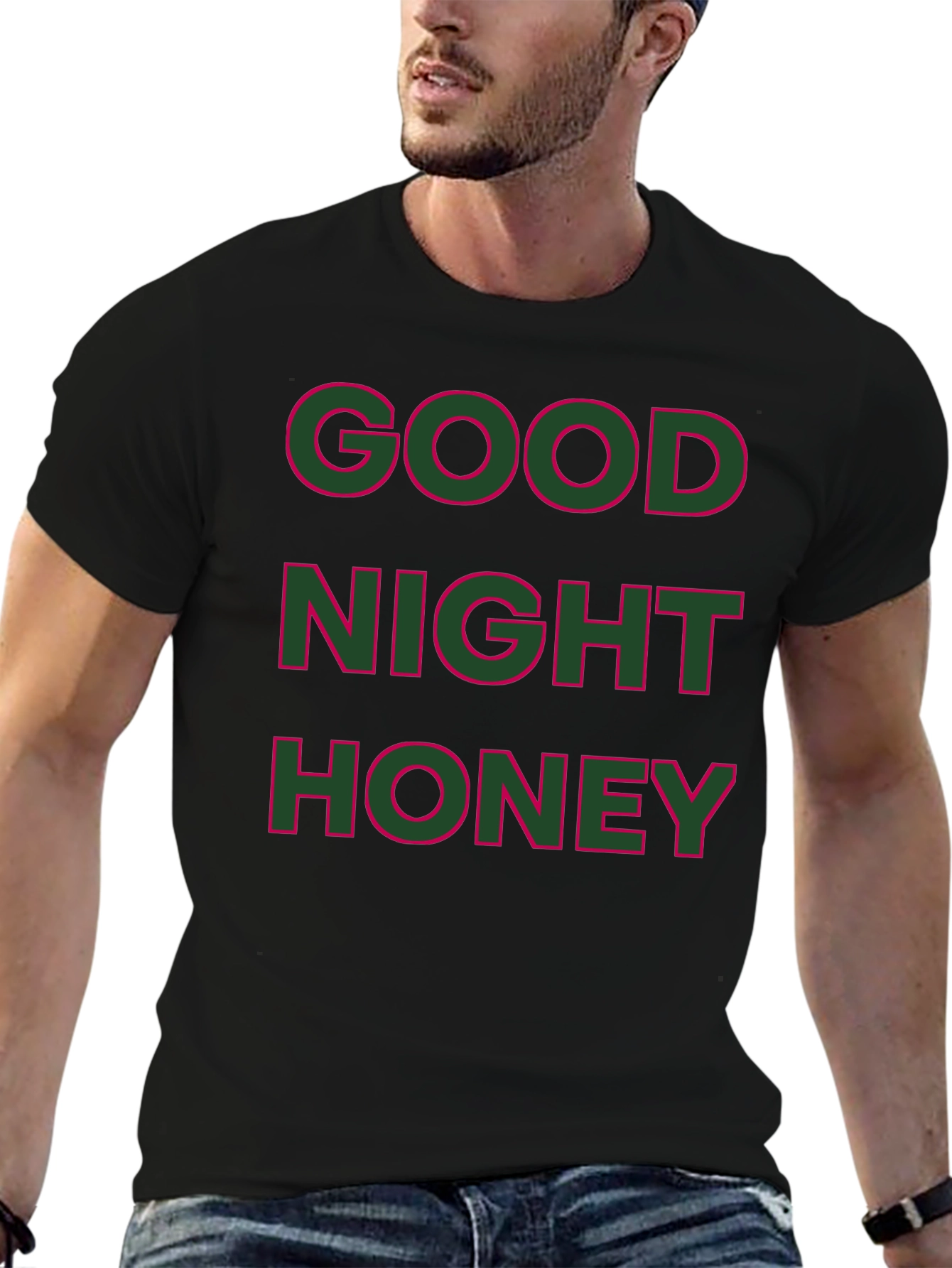 Good Night Honey T-Shirt -  Casual Graphic Tee