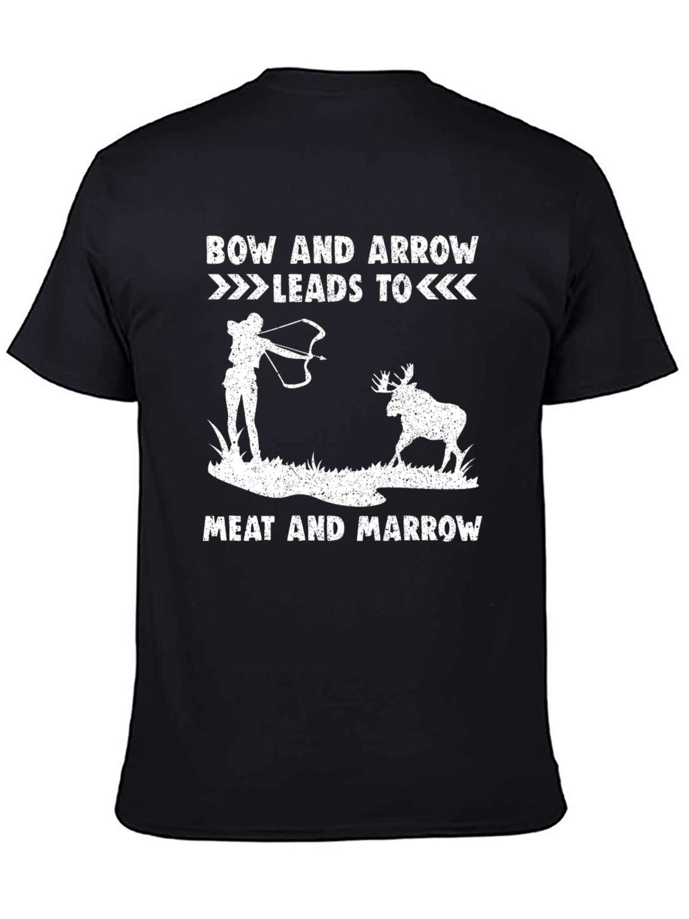 Bow & Arrow Leads to Meat Funny Hunter T-Shirt