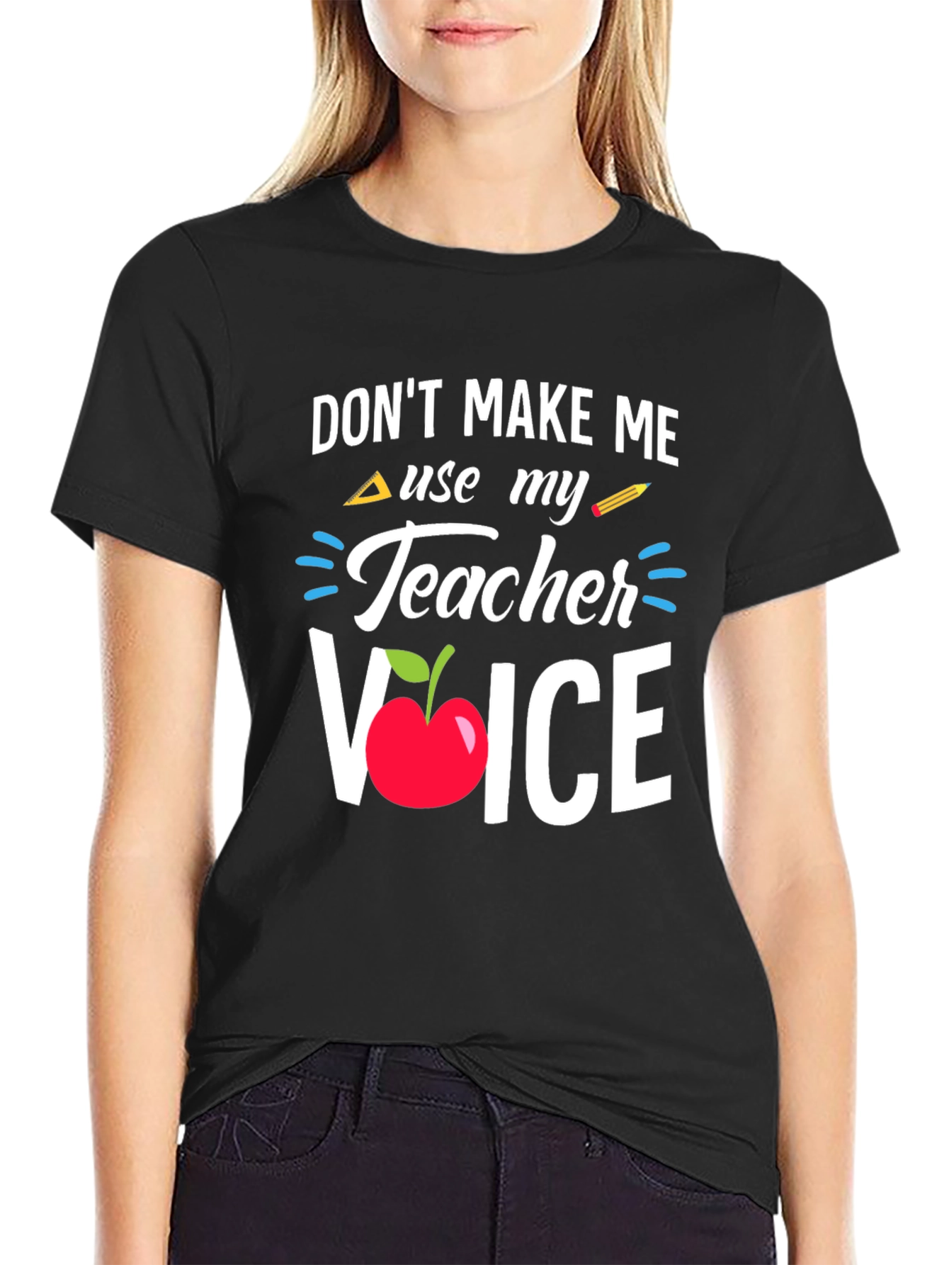 Teacher Voice T-Shirt - Funny Teacher Gift