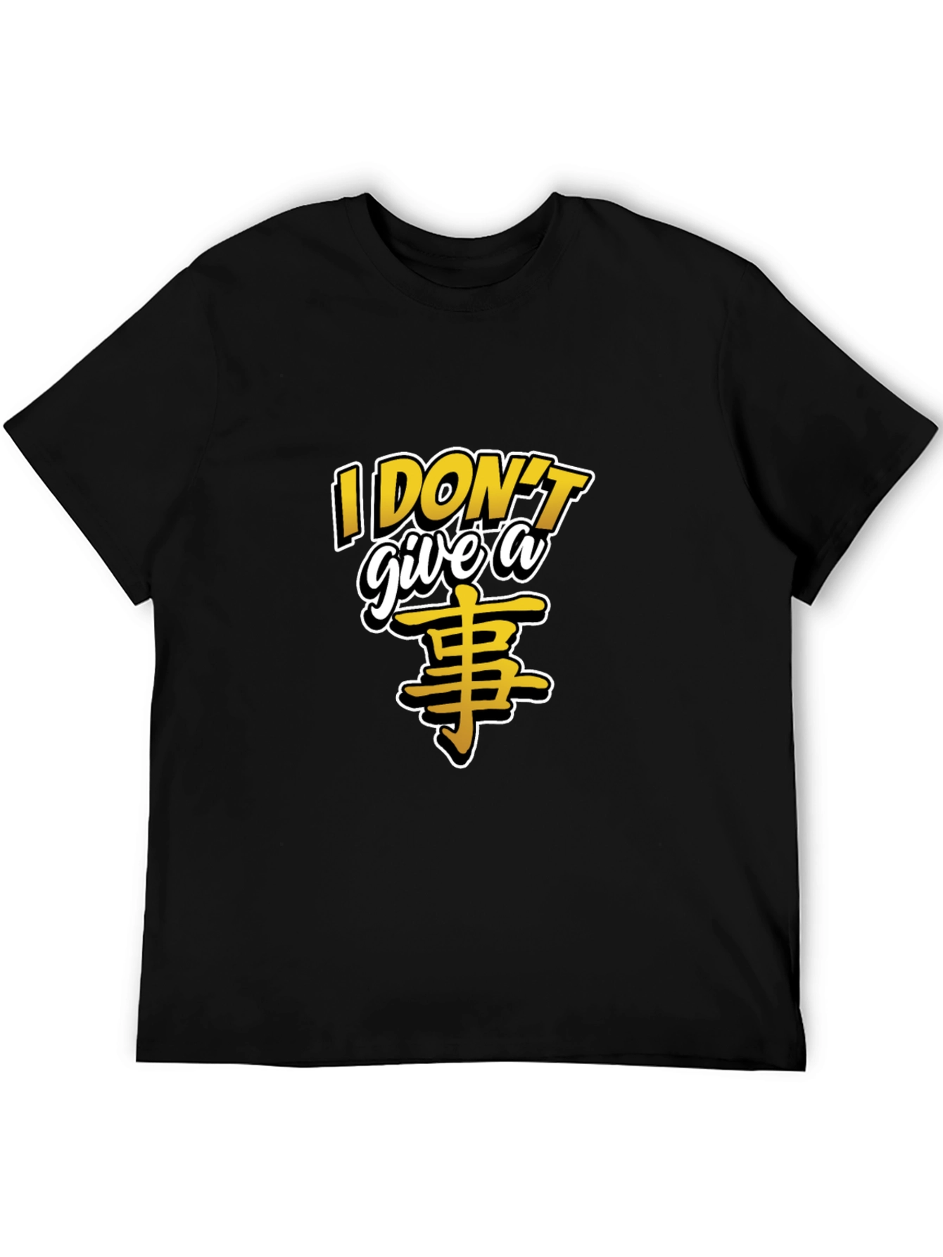 I Dont Give A... T-Shirt