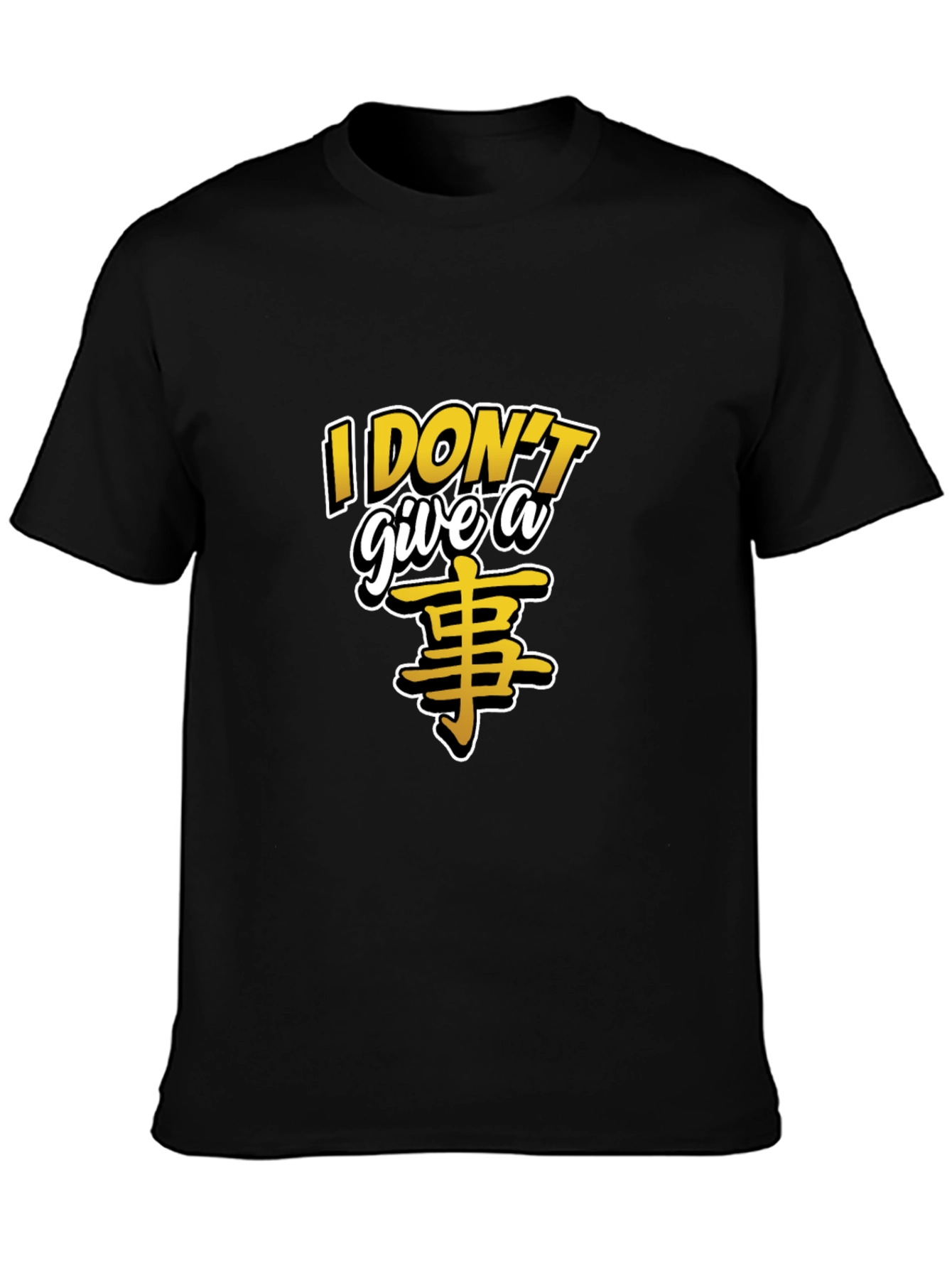 I Dont Give A... T-Shirt