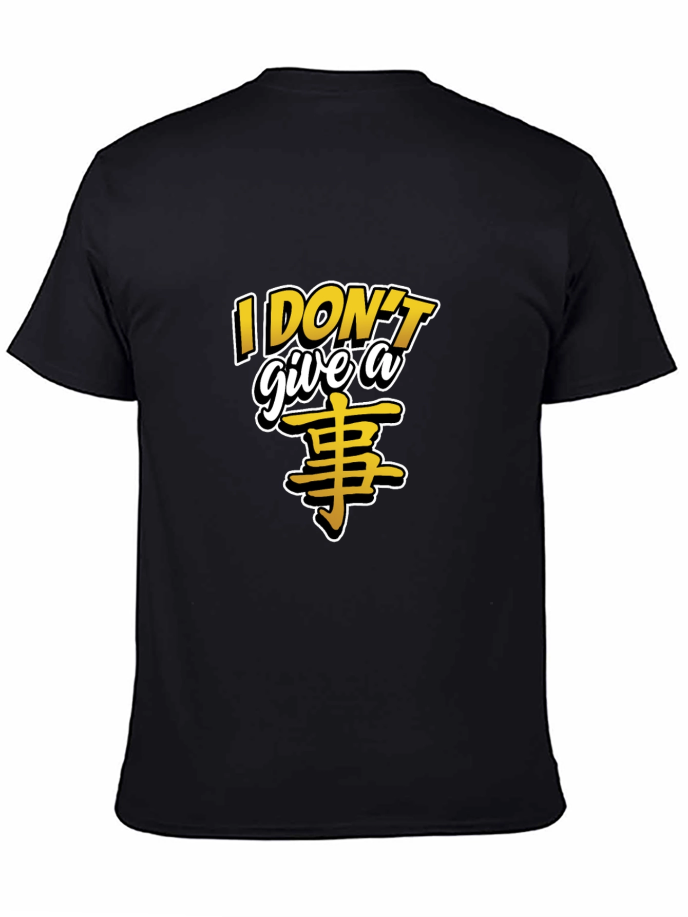 I Dont Give A... T-Shirt
