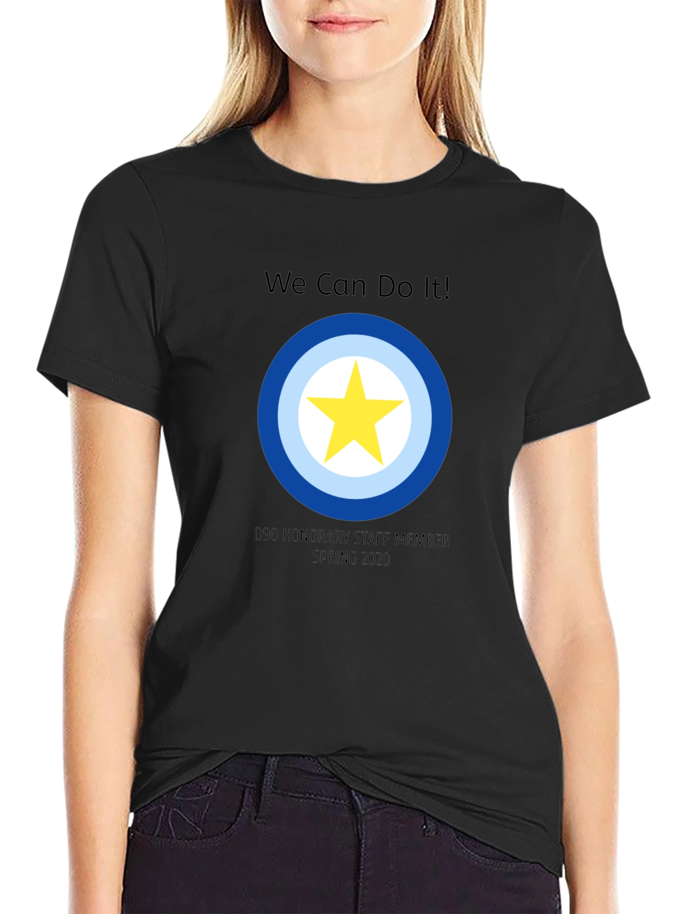 We Can Do It D90 Honorary Staff T-Shirt