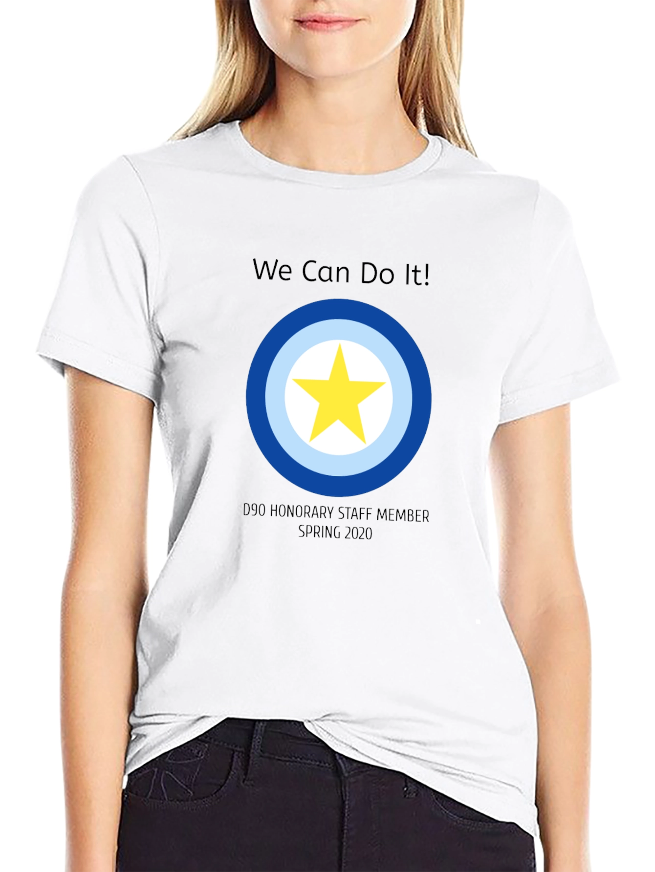 We Can Do It D90 Honorary Staff T-Shirt