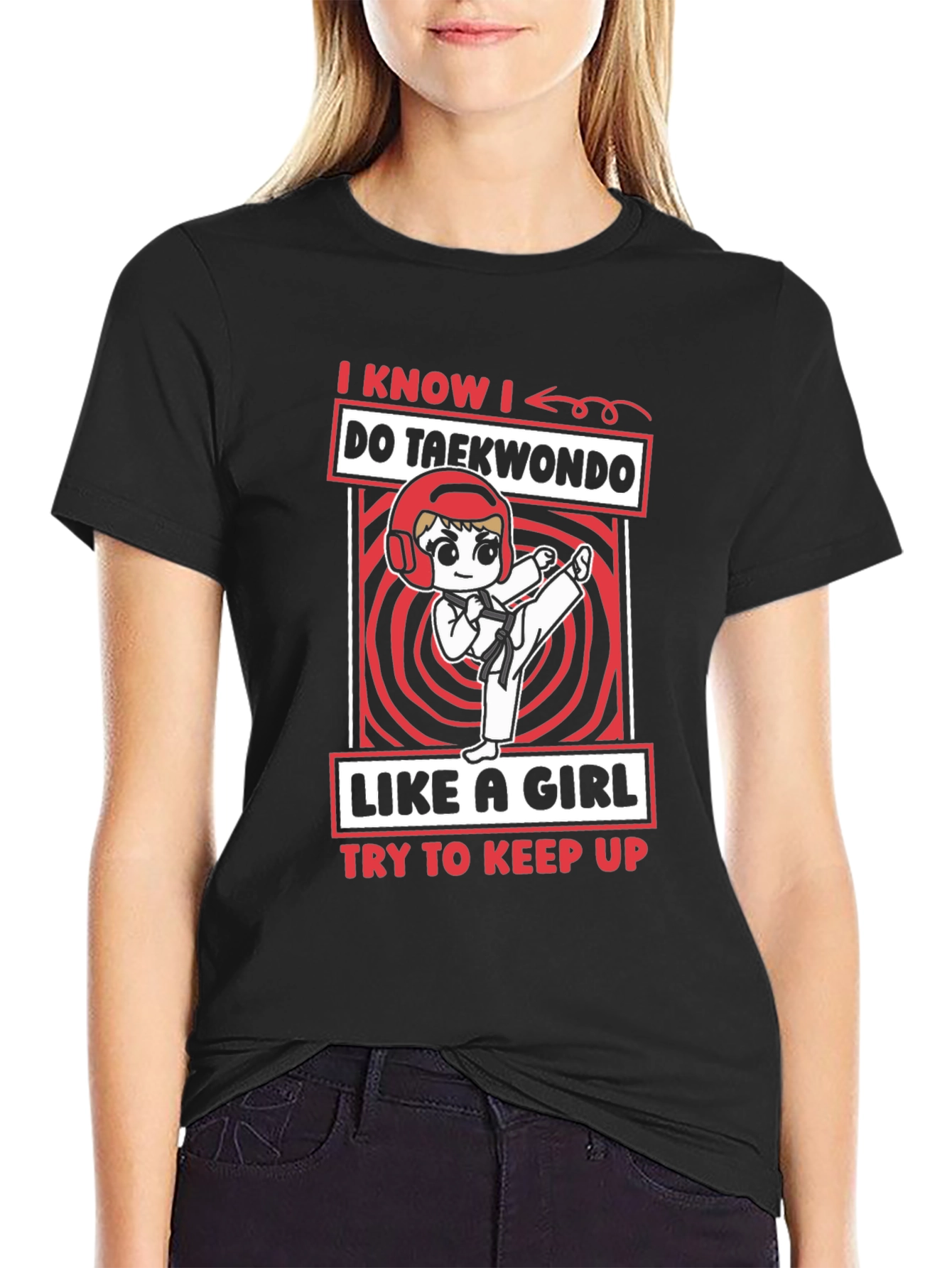 Taekwondo Girls T-Shirt: I Know I Do Taekwondo