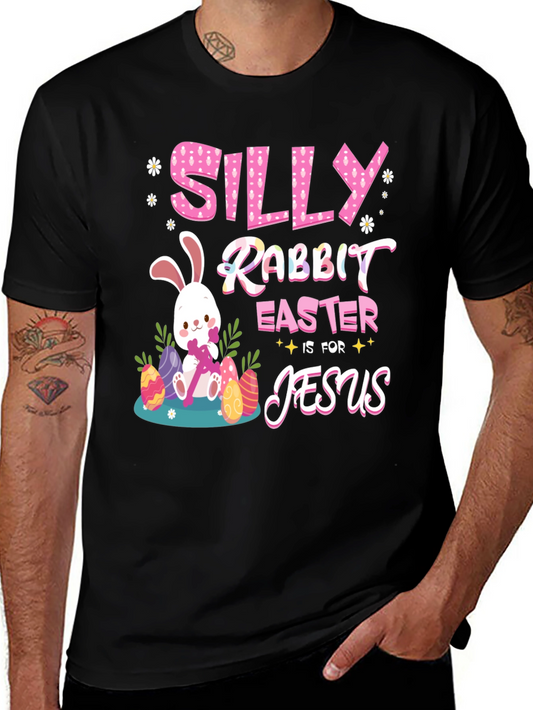 Silly Rabbit Easter is for Jesus T-Shirt